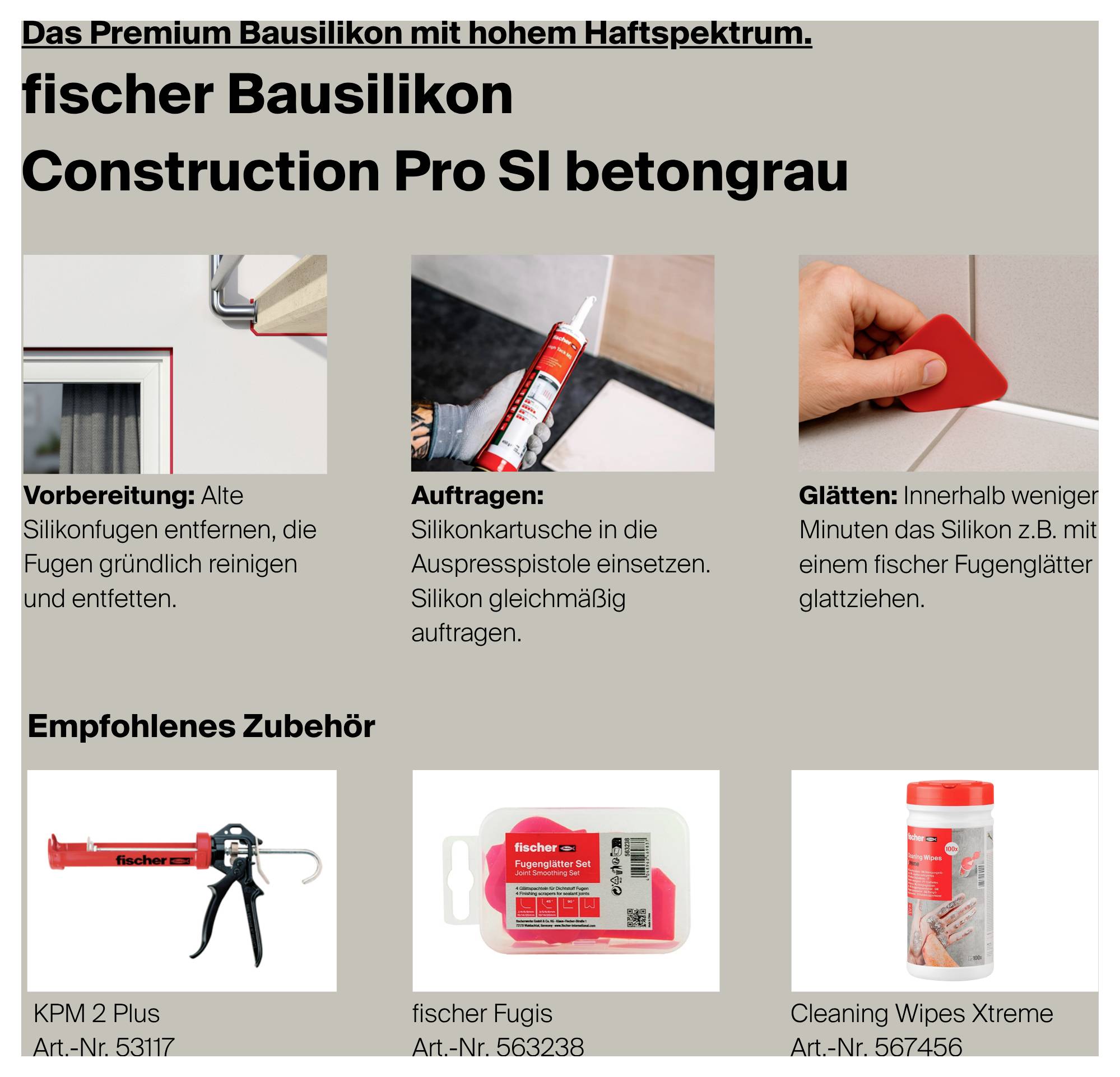 Anleitungsgrafik zum fischer Bausilikon 'Construction Pro SI betongrau' mit Schritten: Vorbereitung, Auftragen, Glätten sowie empfohlenem Zubehör.