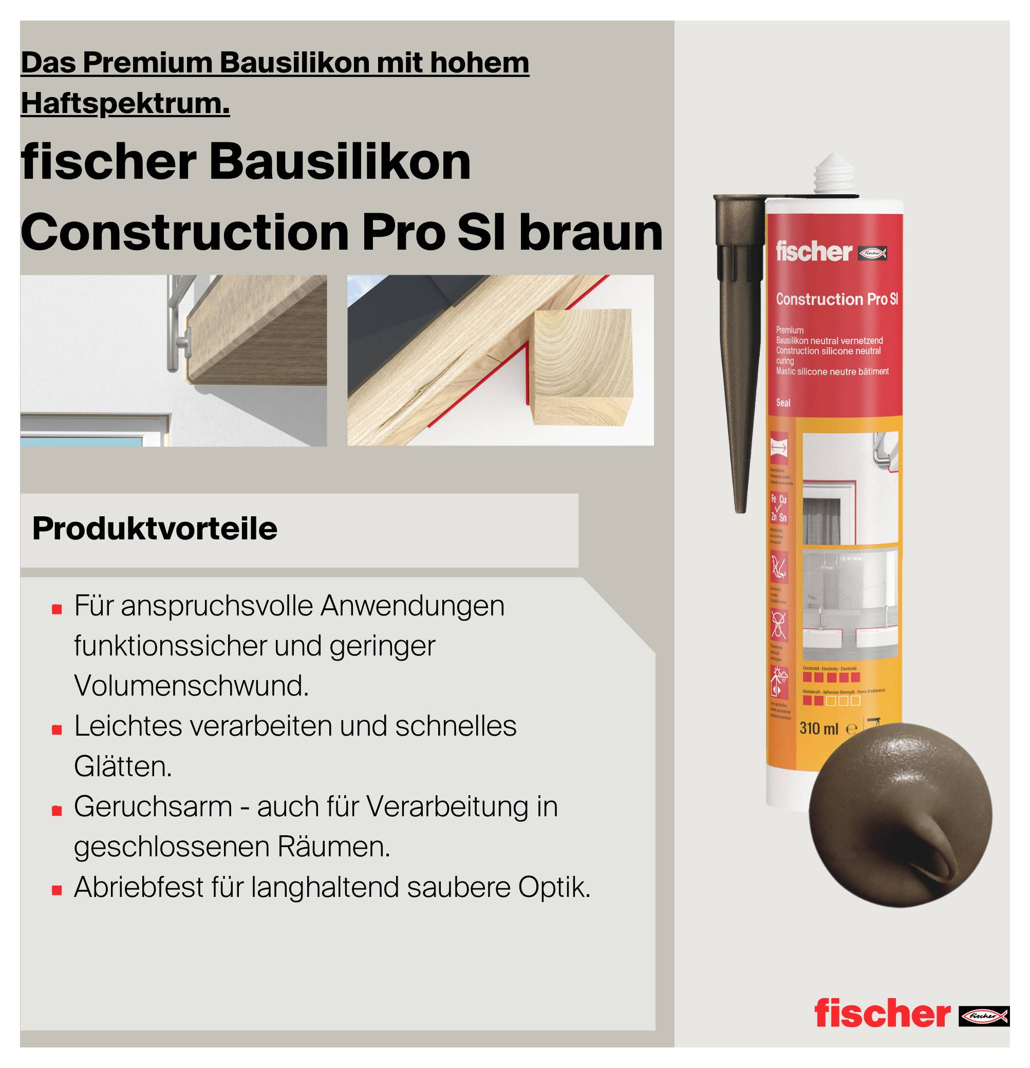 Werbeanzeige für 'fischer Bausilikon Construction Pro SI braun' mit Produktbild und Vorteils-Liste: haftstark, geruchsarm, abriebfest.