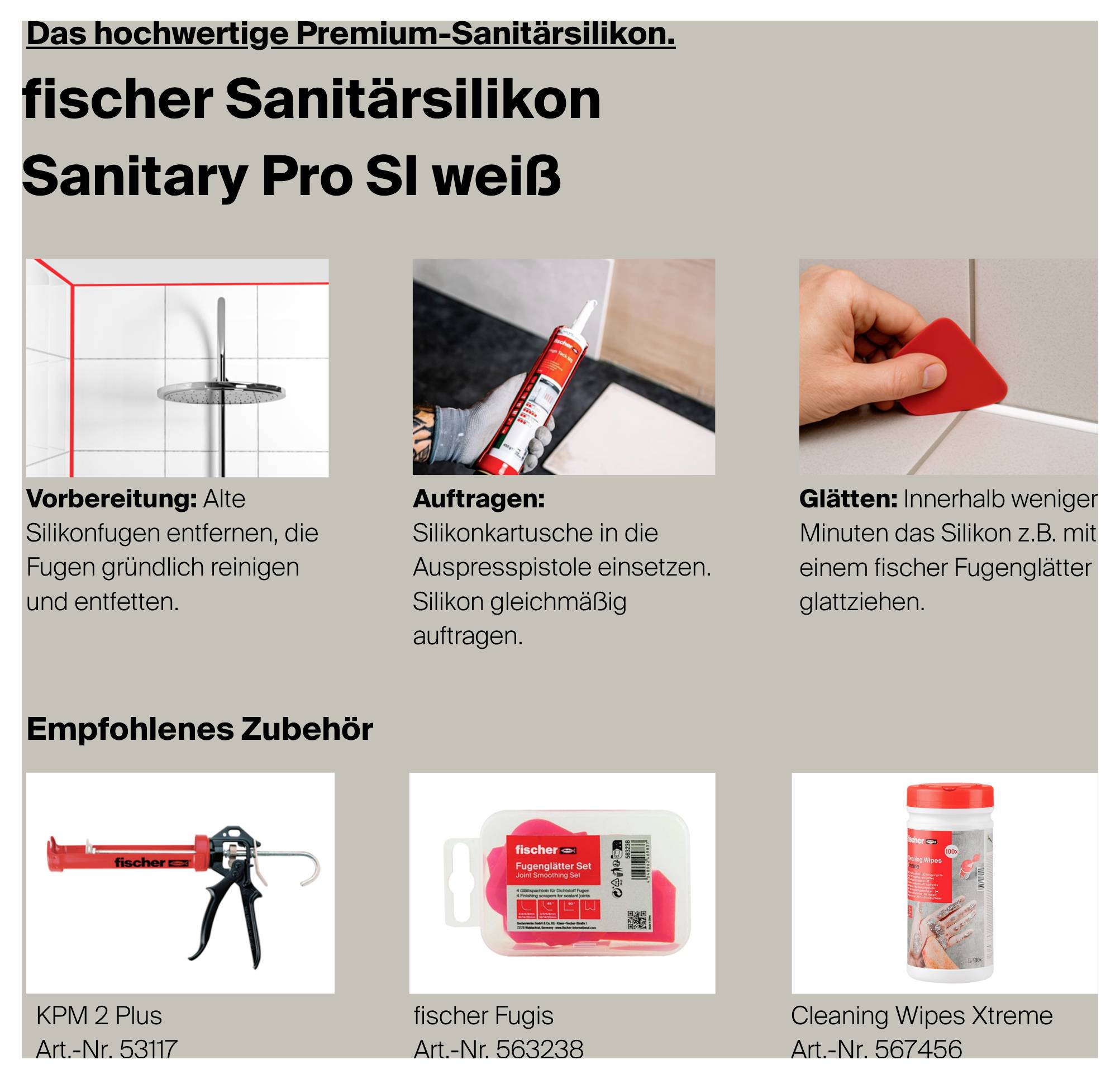 Infografik zu fischer Sanitärsilikon Sanitary Pro SI weiß: Vorbereitung, Auftragen und Glätten des Silikons; unten empfohlenes Zubehör.
