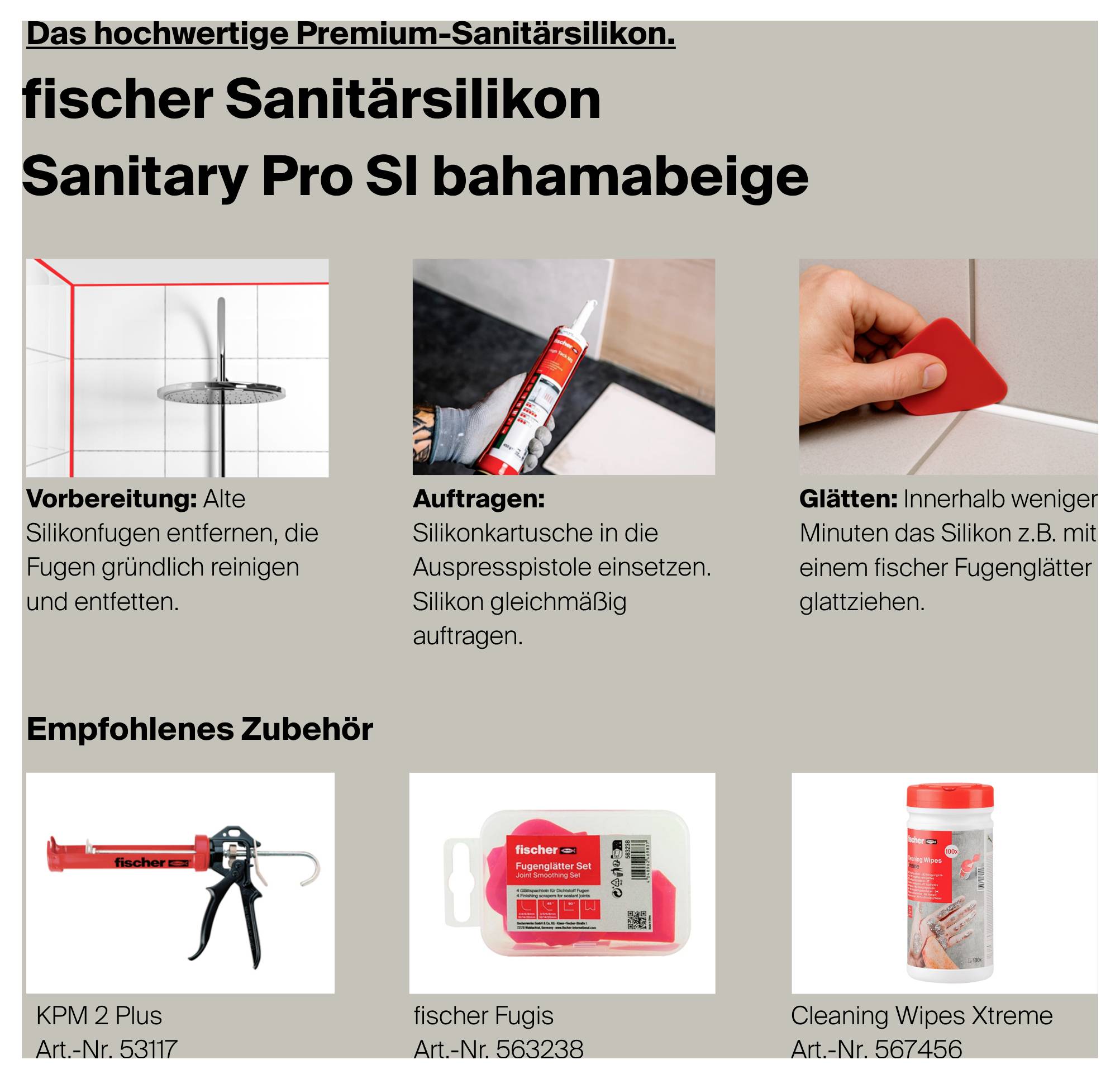 Infografik zu fischer Sanitärsilikon Sanitary Pro SI bahamabeige mit 3 Schritten: vorbereiten, auftragen, glätten; unten empfohlenes Zubehör gezeigt.