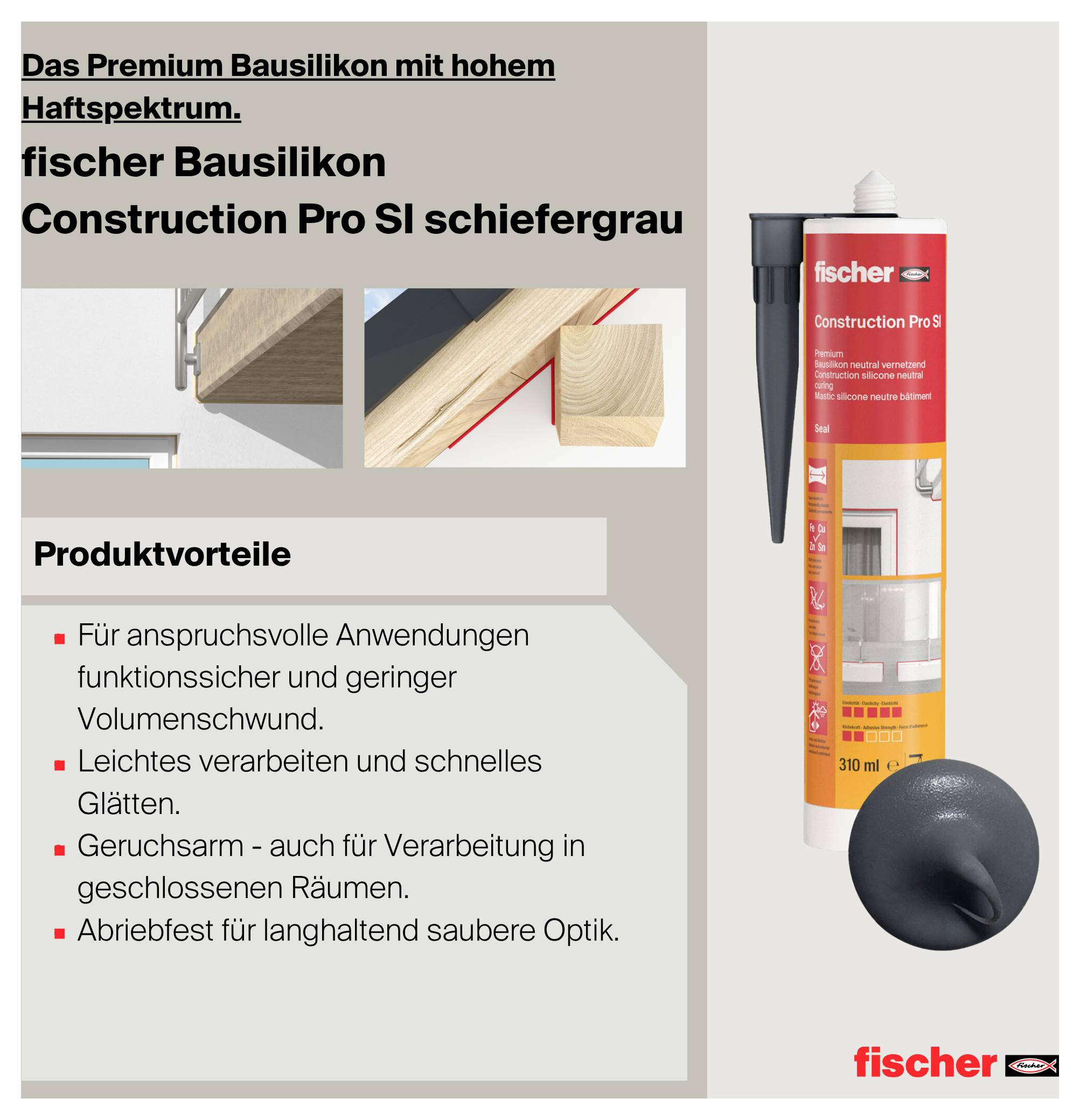Werbeabbildung für 'fischer Construction Pro SI schiefergrau', ein Premium-Bausilikon mit hohem Haftspektrum und Produktvorteilen.