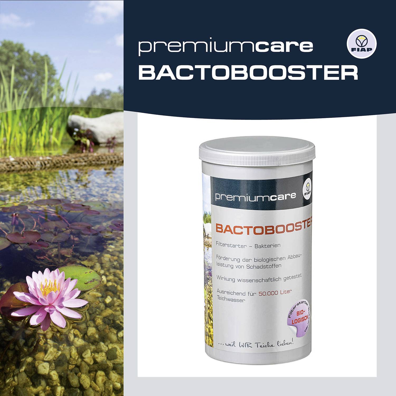 Eine Dose 'premium care BACTOBOOSTER' steht neben einem Teichausschnitt mit Pflanzen, beworben zur Wasserpflege und gegen Bakterien.