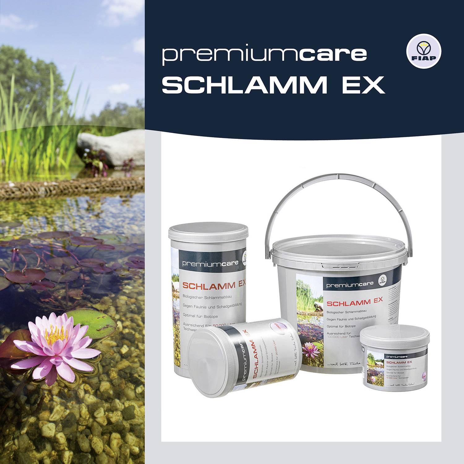 Produkte von 'premiumcare Schlamm Ex' zur Teichpflege, neben einem Teich mit Seerosen. Pflanzendetails und Logo von FIAP.