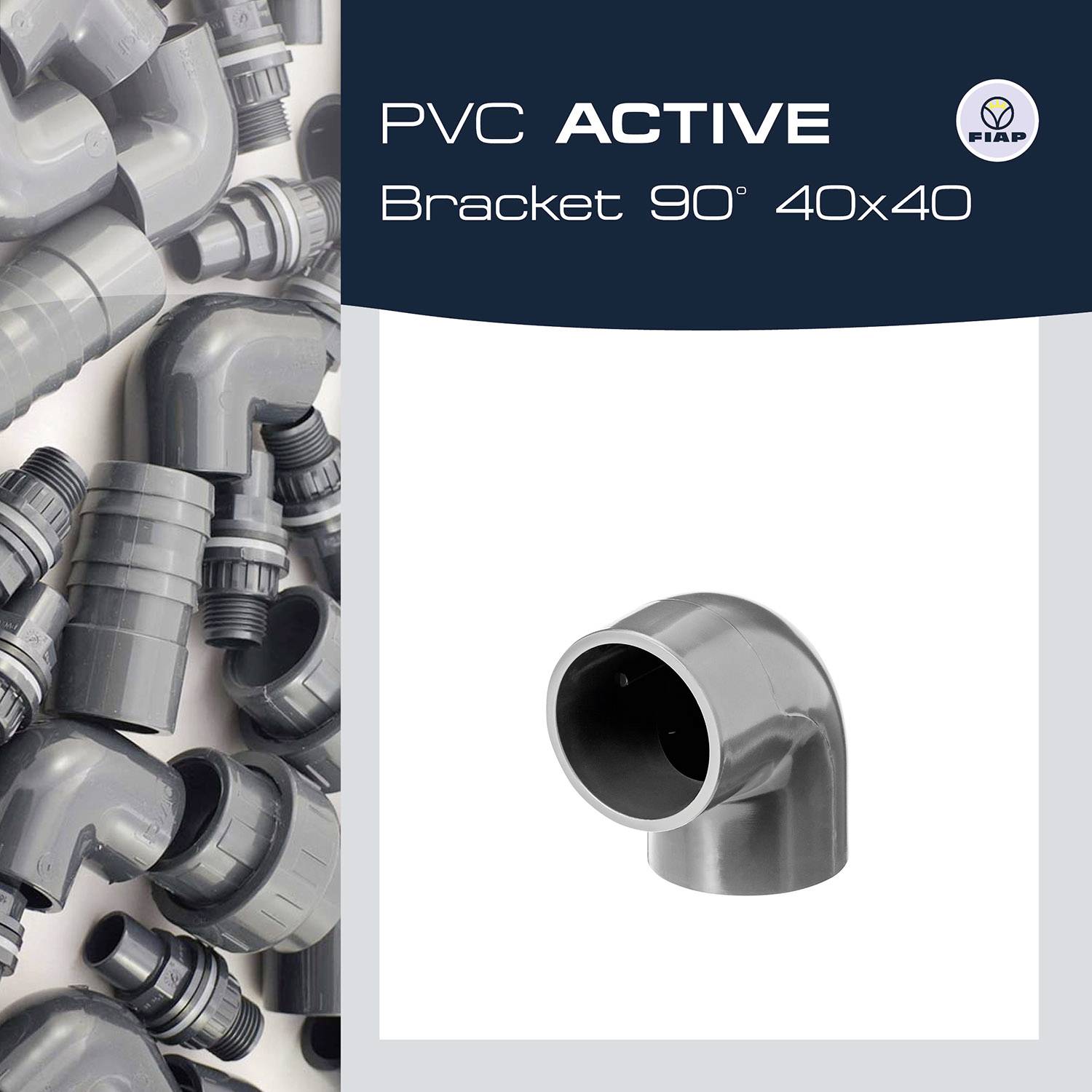 PVC-Rohrstück mit 90-Grad-Winkel abgebildet. Beschriftung: 'PVC Active Bracket 90° 40x40'. Hintergrund zeigt weitere PVC-Teile.