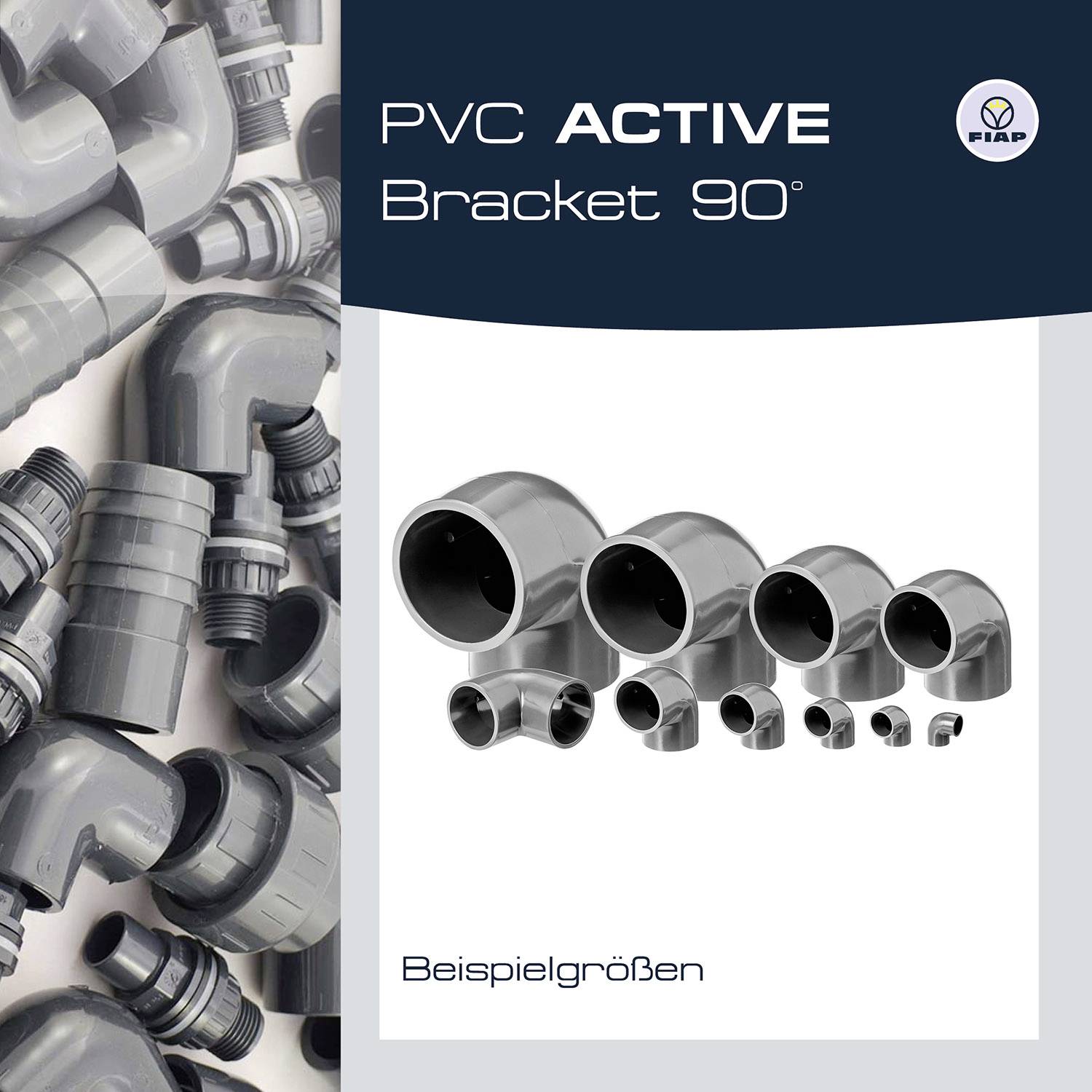 PVC-Rohrverbindungen in verschiedenen Größen und Formen, dargestellt als Weißdruck mit dem Titel 'PVC ACTIVE Bracket 90°'.
