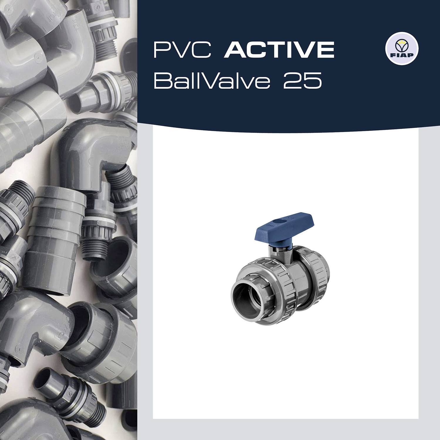 'PVC ACTIVE BallValve 25' in blauer Schrift auf grauem Hintergrund, neben Abbildung eines PVC-Kugelhahns und Stapel grauer Rohre.
