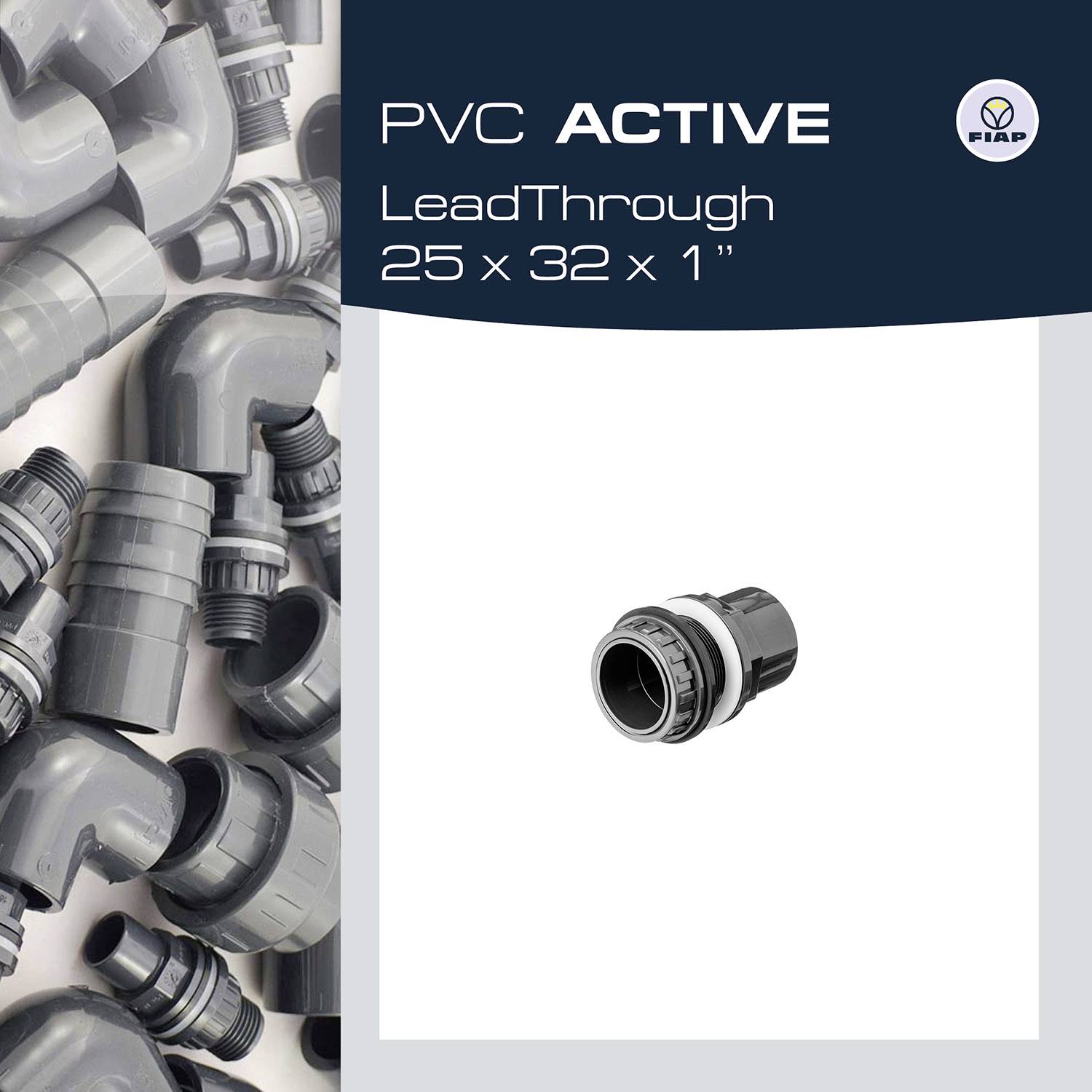 'PVC ACTIVE LeadThrough 25 x 32 x 1 Zoll.' Abbildungen von grauen PVC-Rohren und Formstücken. Links Logo der Marke Fiap.