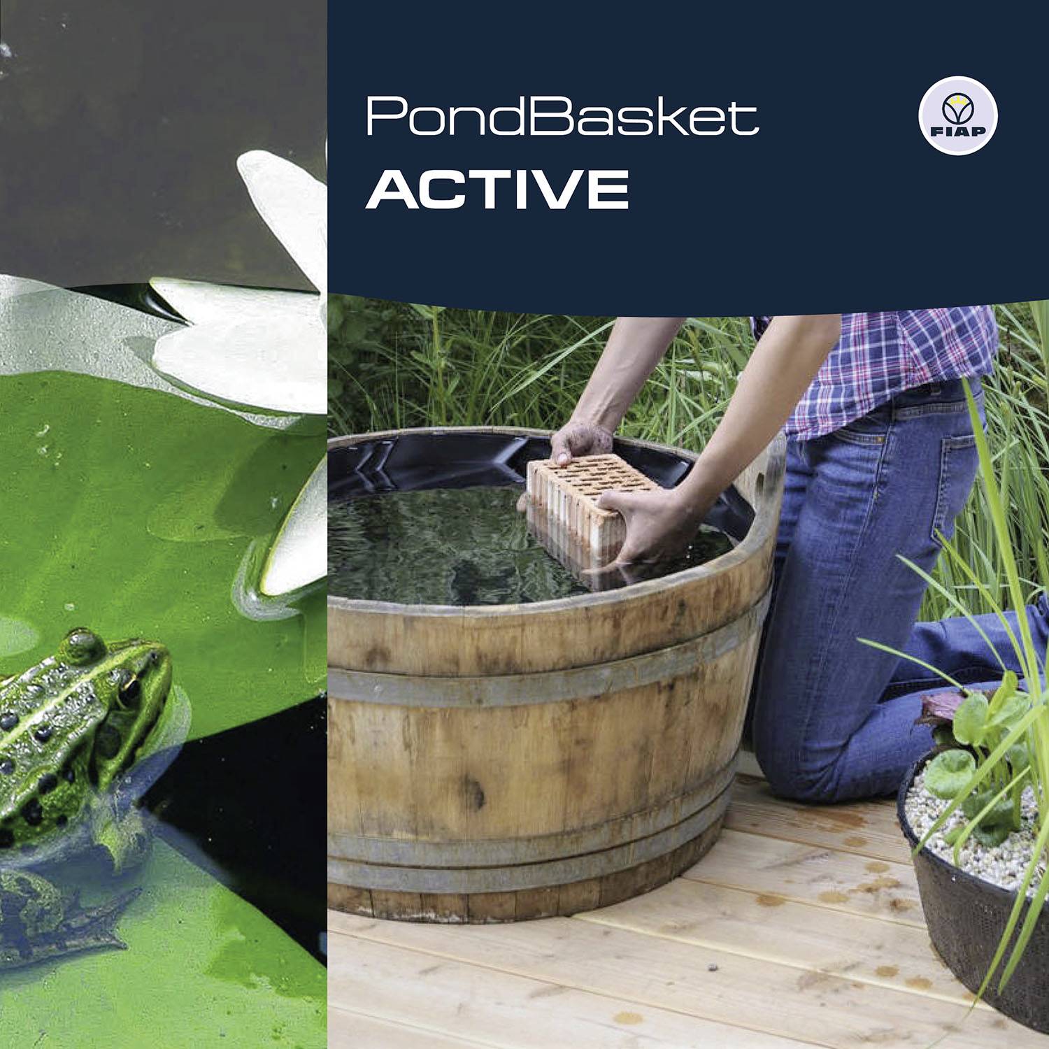 'PondBasket ACTIVE' zeigt eine Person, die einen Teichkorb aus einem Wasserfass hebt. Ein Frosch sitzt nahe am Wasser. Links oben das Logo.