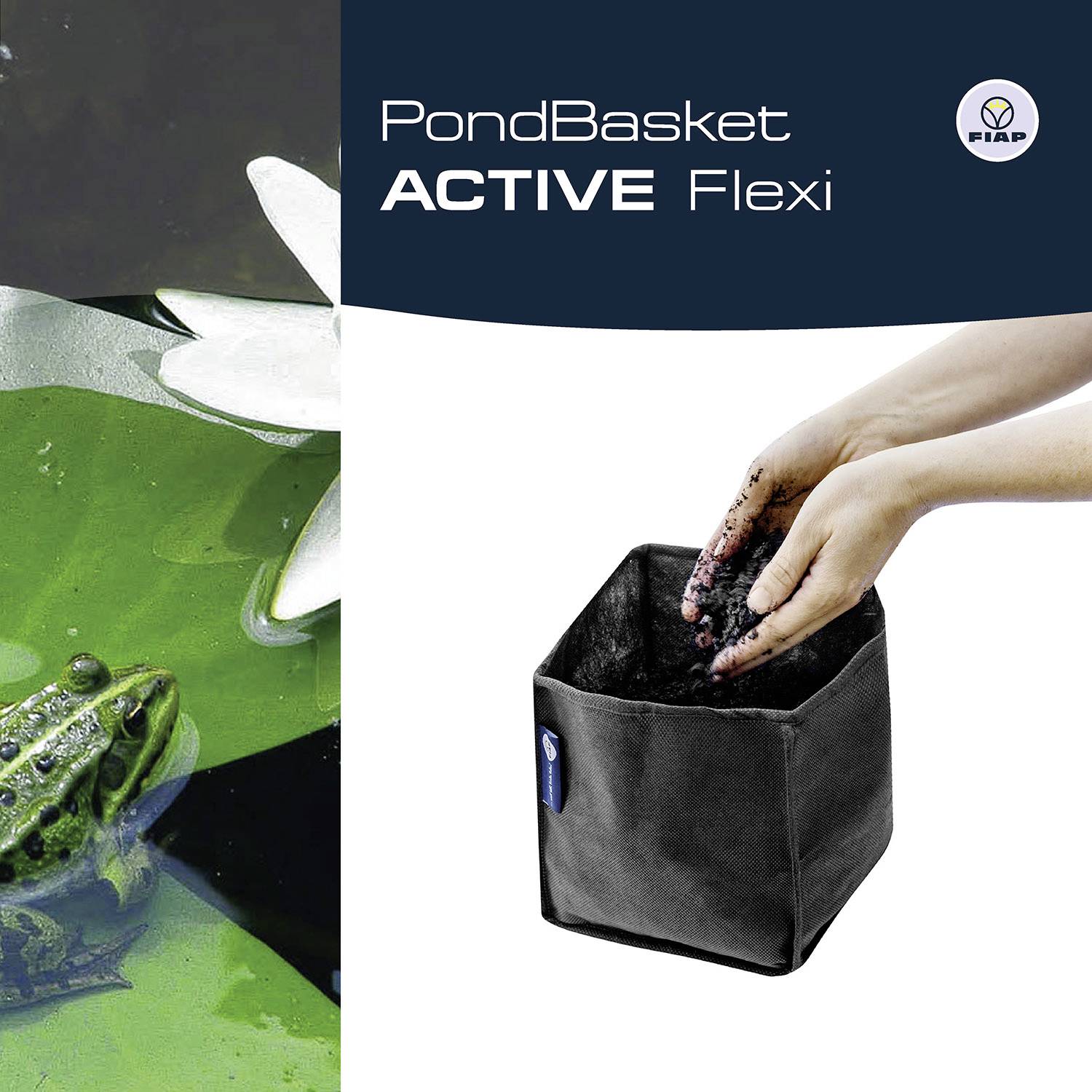 'PondBasket ACTIVE Flexi' Bild mit einem Frosch im Teich links und einer Hand, die Erde in einen flexiblen Behälter füllt, rechts.
