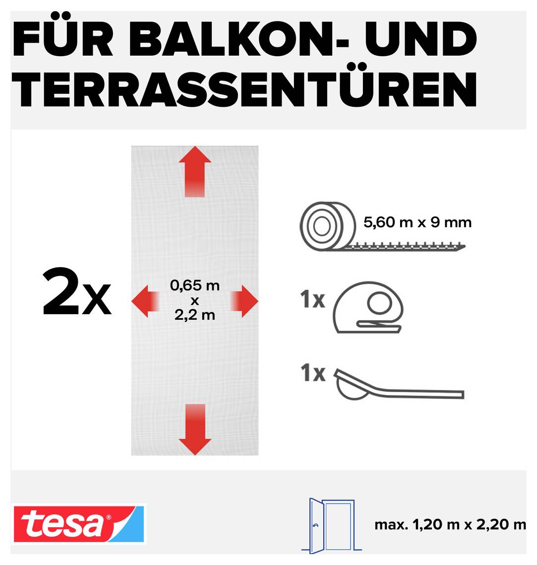 Anleitung für Balkon- und Terrassentüren: 2 Stück Fliegengitter 0,65 m x 2,2 m verwenden, plus 1 Rolle 5,60 m x 9 mm und 1 Roller und 1 Klinge; passt für Türen bis 1,20 m x 2,20 m.