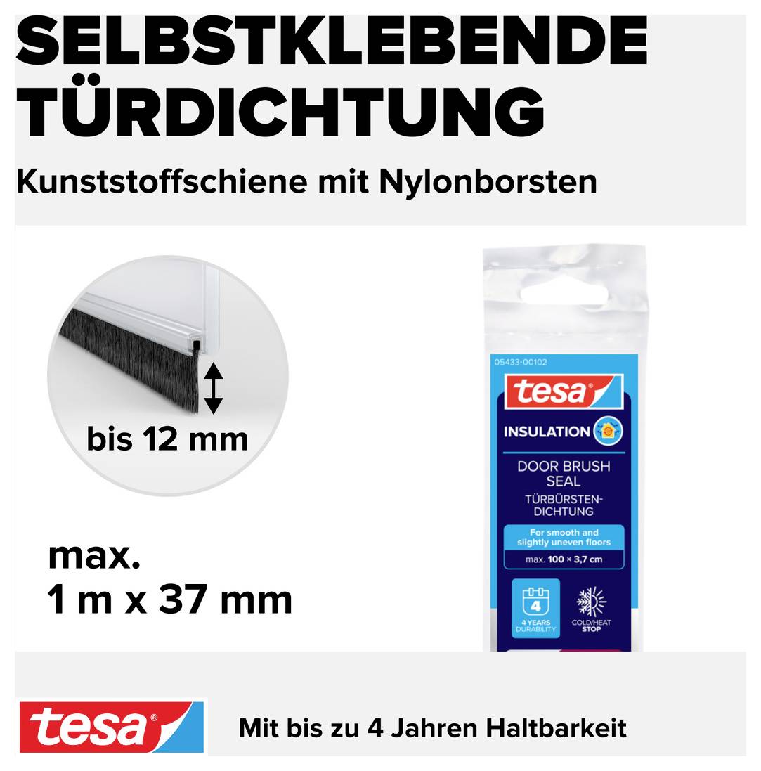Selbstklebende Türdichtung mit Nylonborsten, geeignet für Spalten bis 12 mm. Maße: max. 1 m x 37 mm. Marke 'Tesa'. Haltbarkeit bis zu 4 Jahren.