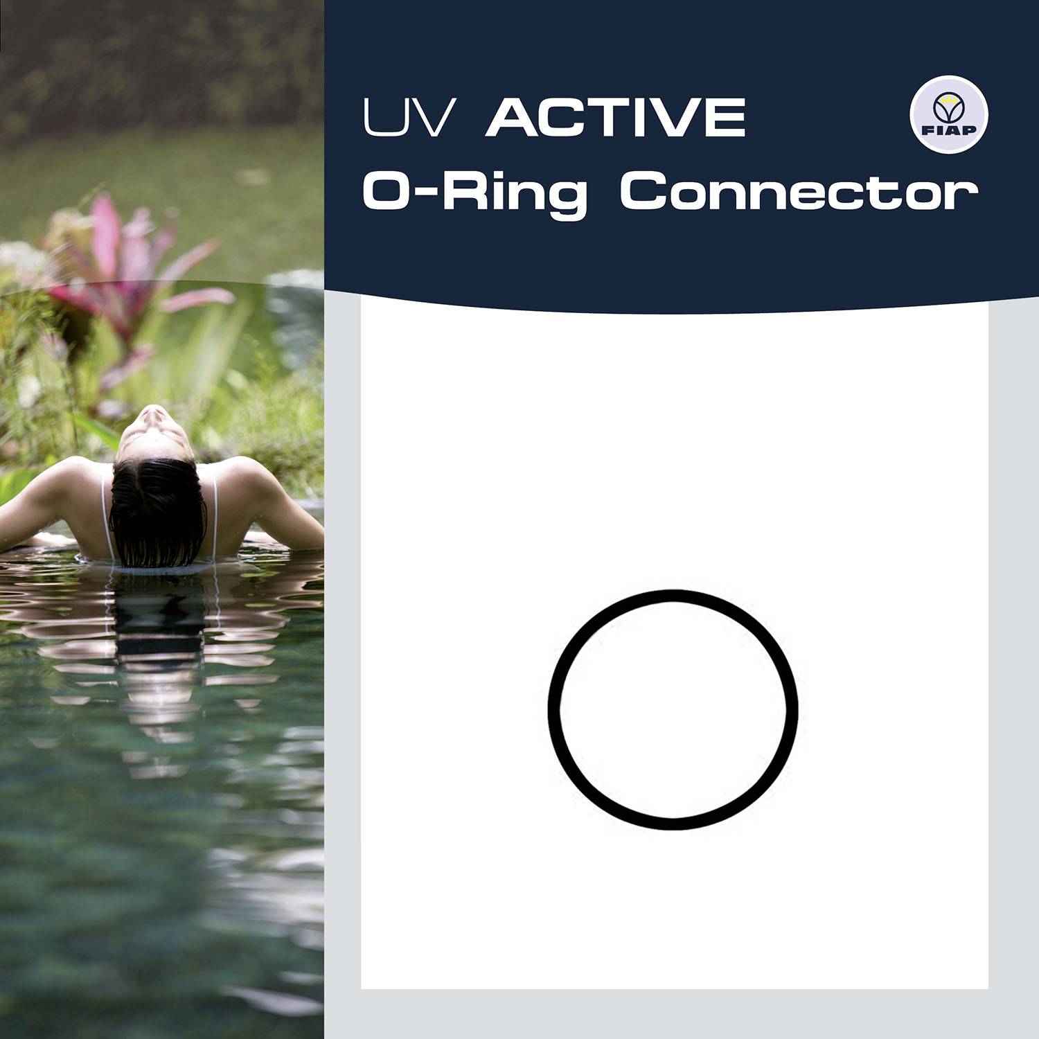 'UV ACTIVE O-Ring Connector' mit einem Kreisdiagramm. Links eine Person im Pool mit Pflanzen im Hintergrund.
