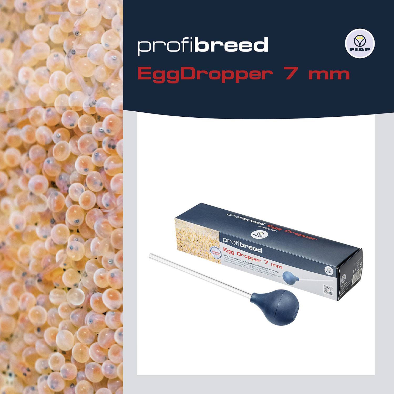 Die Abbildung zeigt einen 'profibreed EggDropper 7 mm' zusammen mit Fischlaich. Verpackung und Produkt sind nebeneinander dargestellt.