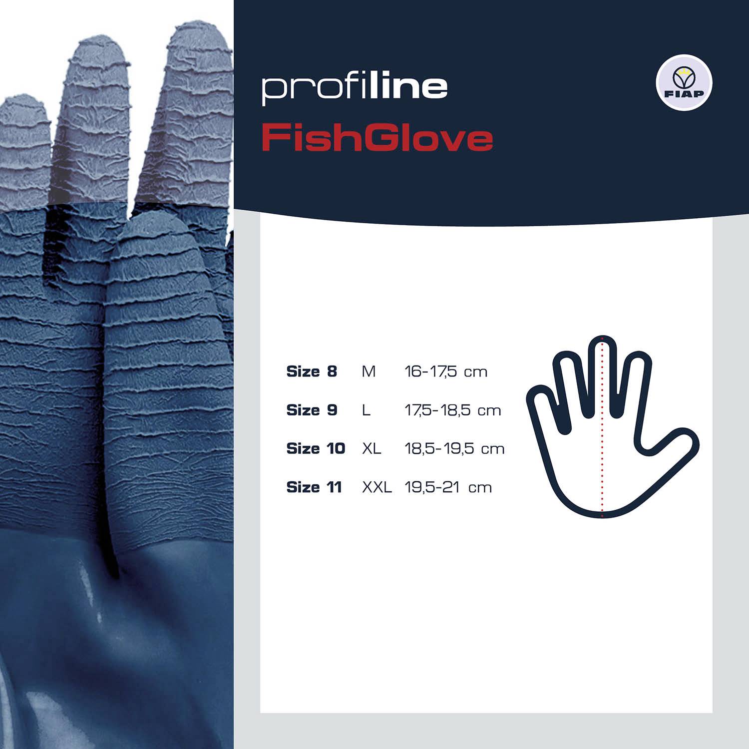 'Profiline FishGlove' in verschiedenen Größen: M (16-17,5 cm), L (17,5-19,5 cm), XL (18,5-21 cm), XXL (19,5-21 cm).