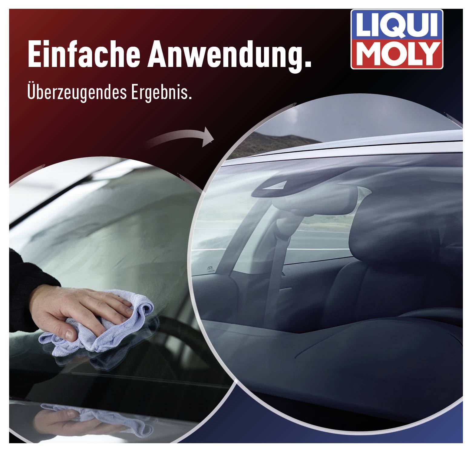 'Ein einfache Anwendung, überzeugendes Ergebnis' wird auf einem Autofenster gezeigt, das mit einem Tuch gereinigt wird.