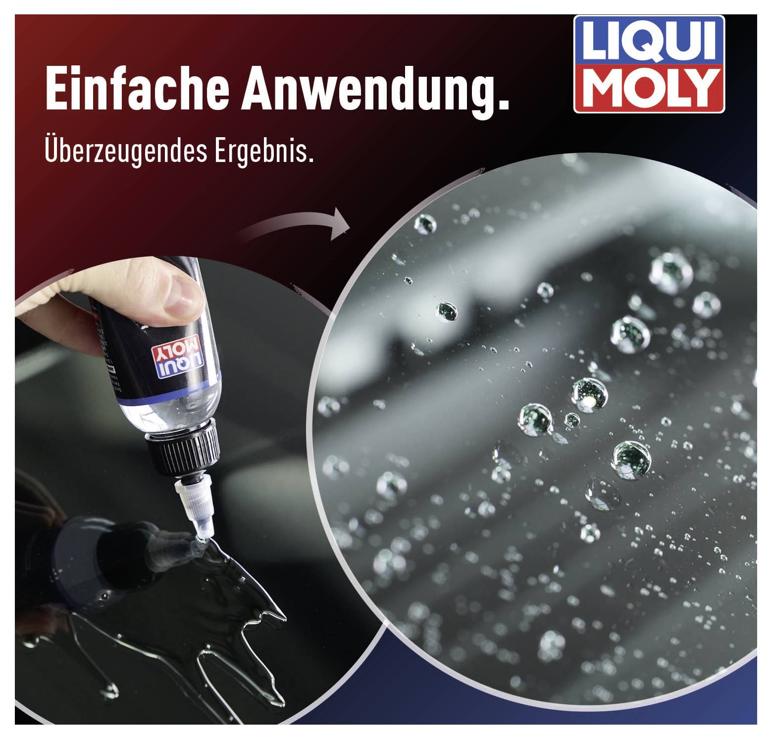 'LIQUI MOLY' Produktanwendung auf Glas mit Wasserabweisenden Effekt; links Anwendung, rechts Wassertropfen auf Glasoberfläche.