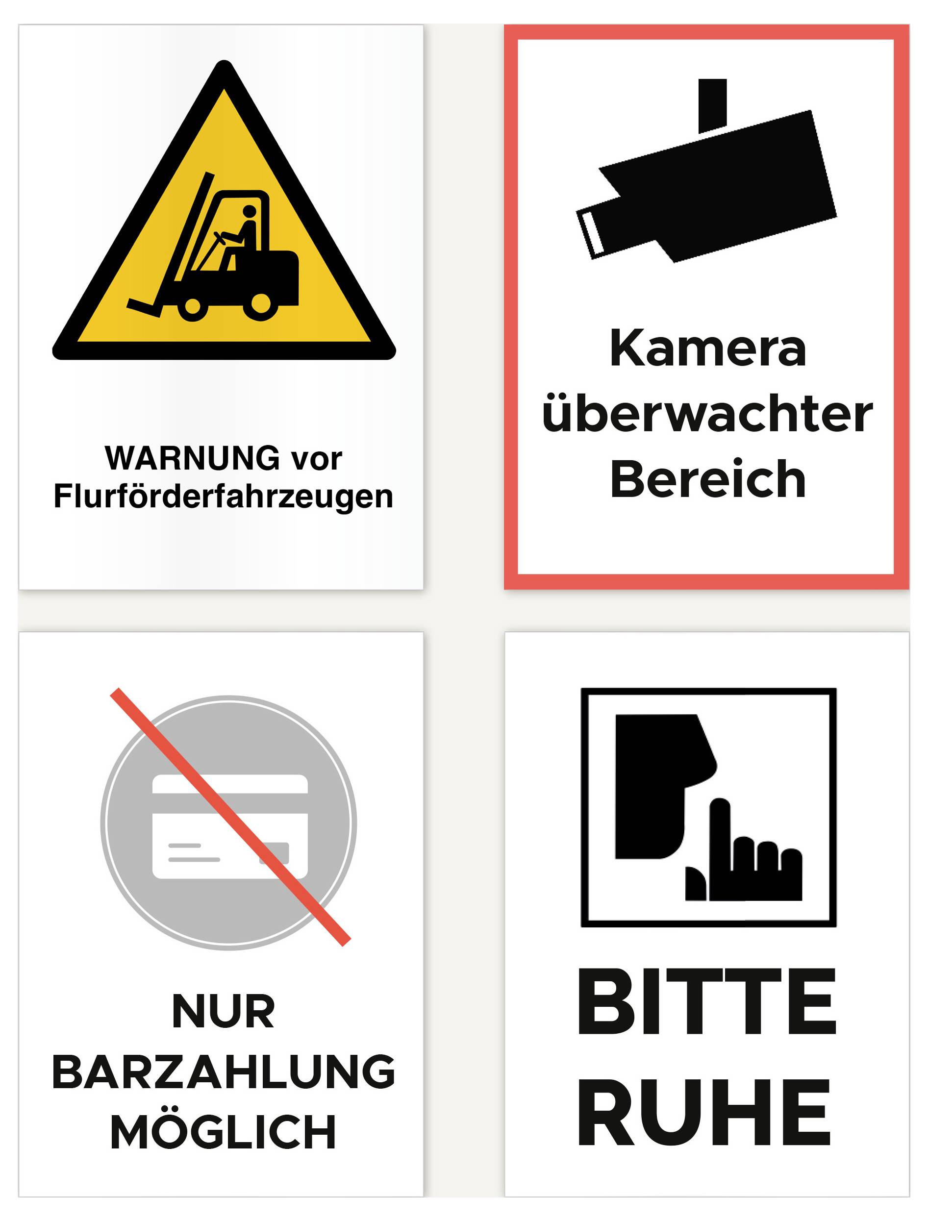 Vier Warnschilder: Vorsicht vor Flurförderfahrzeugen, Kameraüberwachter Bereich, nur Barzahlung möglich und Bitte Ruhe.