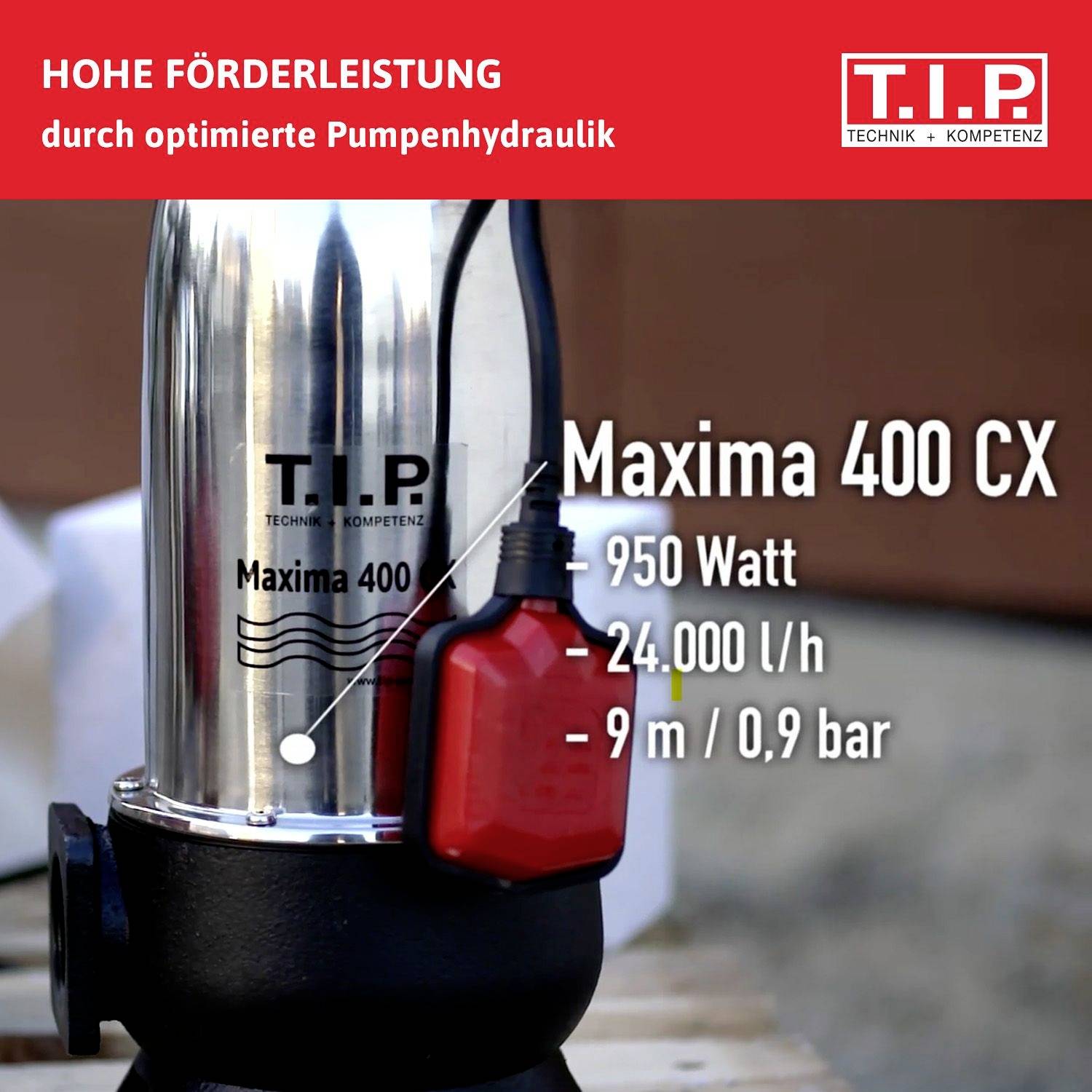 Leistungsstarke Pumpe Maxima 400 CX von T.I.P. mit 250 Watt. Maximale Förderleistung: 2450 l/h, maximale Förderhöhe: 9 m bei 0,9 bar.