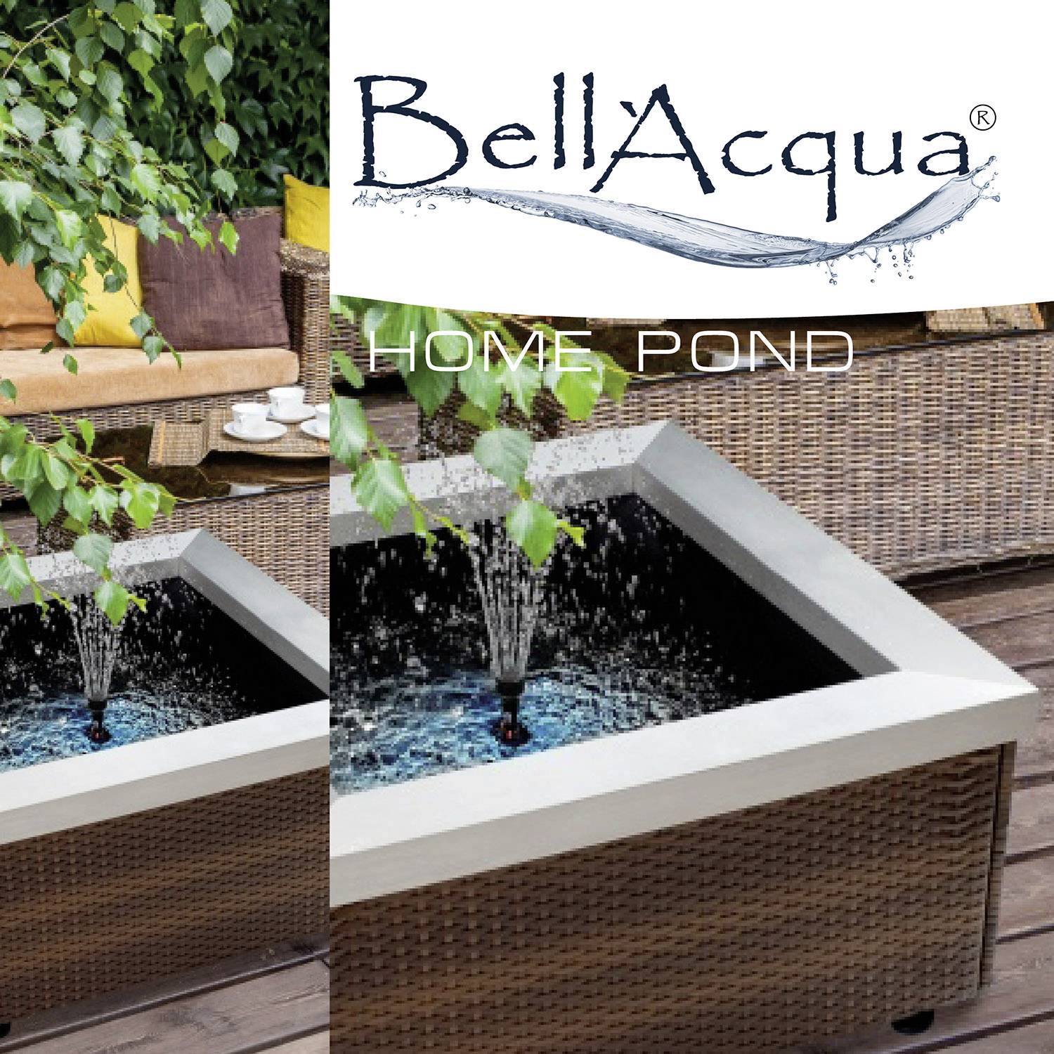 Ein moderner, quadratischer Brunnen auf einer Terrasse mit Rattanmöbeln. Die Marke 'BellAcqua' und Text 'Home Pond' sind sichtbar.