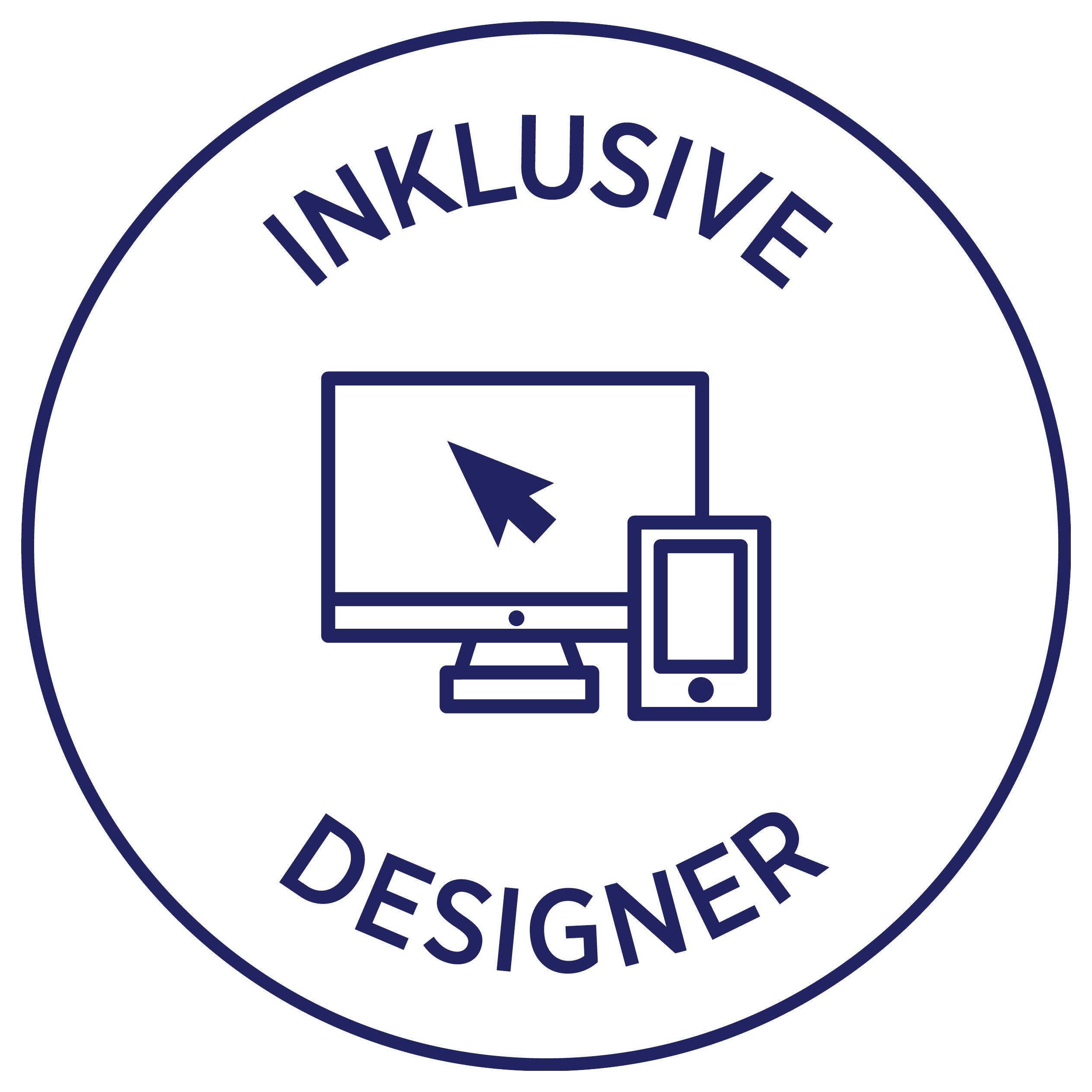 Rundes Logo mit Text 'INKLUSIVE DESIGNER'; in der Mitte ein Monitor mit Mauszeiger und Smartphone als Symbol für barrierefreies Design.