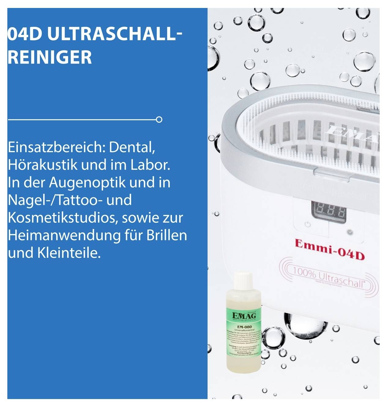 Werbung für den Ultraschallreiniger '04D'; Einsatzbereich: Dental, Hörakustik, Labor, Augenoptik, Nagel-/Tattoo- und Kosmetikstudios sowie für Brillen und Kleinteile.