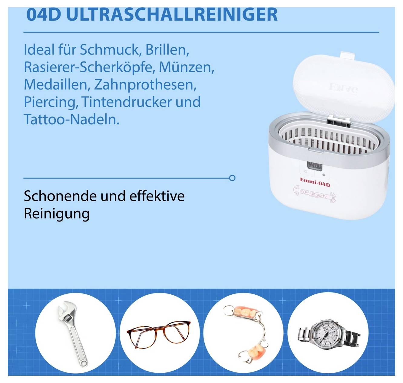 Anzeige für einen Ultraschallreiniger '04D', geeignet für Schmuck, Brillen, Rasierer, Münzen, Zahnersatz, Piercing, Tattoonadeln und mehr; schonende, effektive Reinigung.