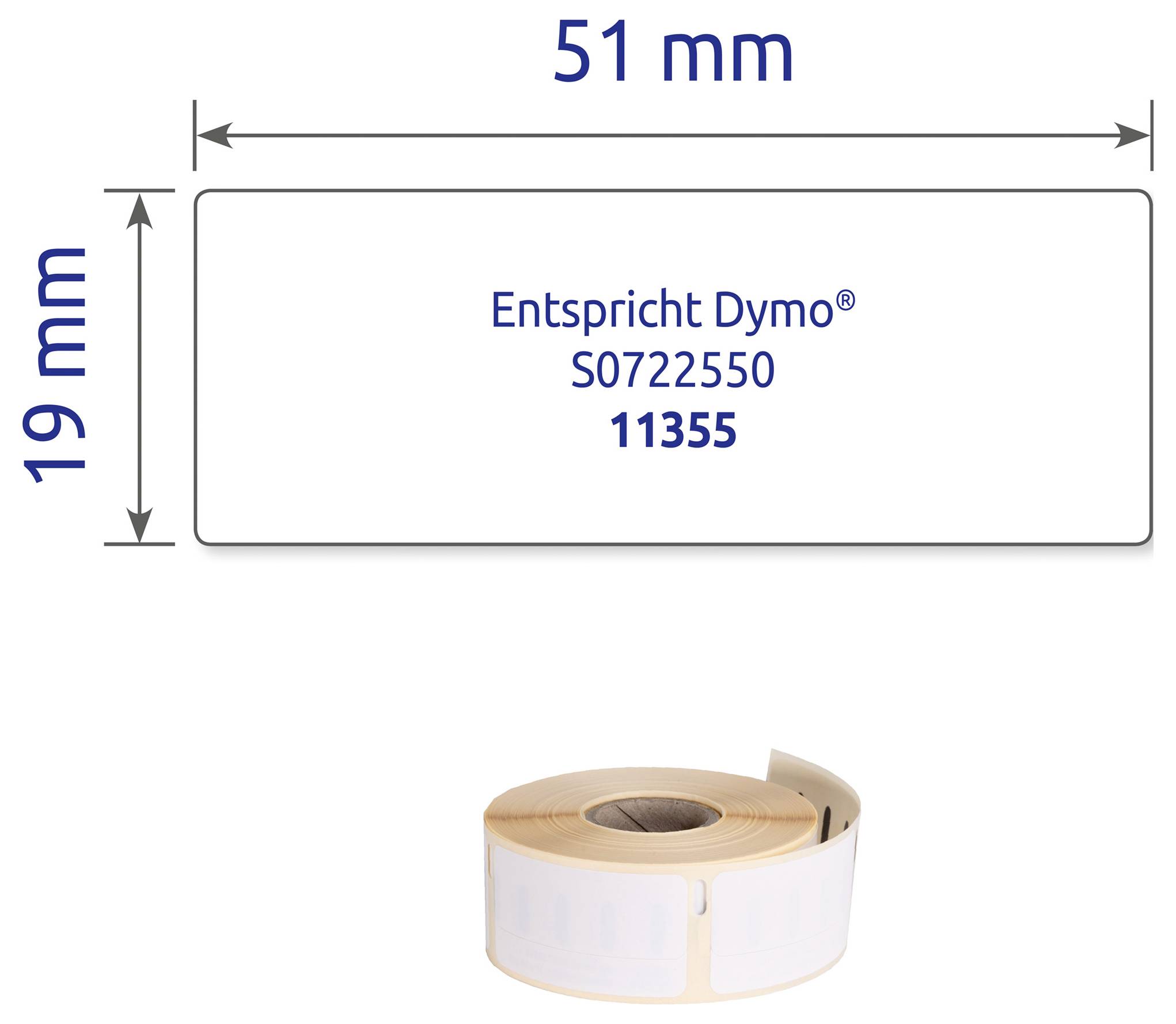 Etikettenrolle für Dymo: rechteckige Etiketten 51 mm breit und 19 mm hoch, mit Aufdruck 'Entspricht Dymo® S0722550 11355'.