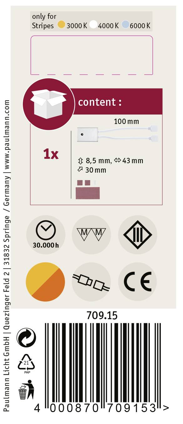 Verpackungsinhalt: 1x LED-Streifen, Länge: 100 mm, Durchmesser: 8,5 mm, 30 mm, 43 mm. Farbtemperatur: 3000K bis 6000K. 30.000 Stunden Lebensdauer.
