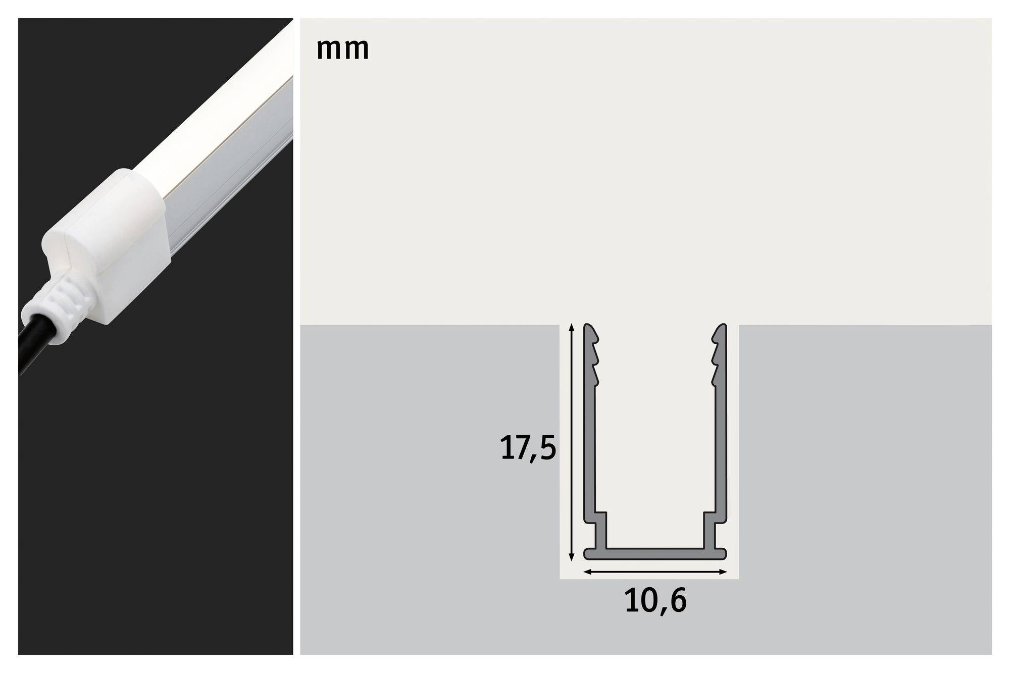 Profilansicht eines LED-Aluminiumprofils mit Abmessungen: Höhe 17,5 mm und Breite 10,6 mm. Links ein Teil des Profils mit Stromanschluss.