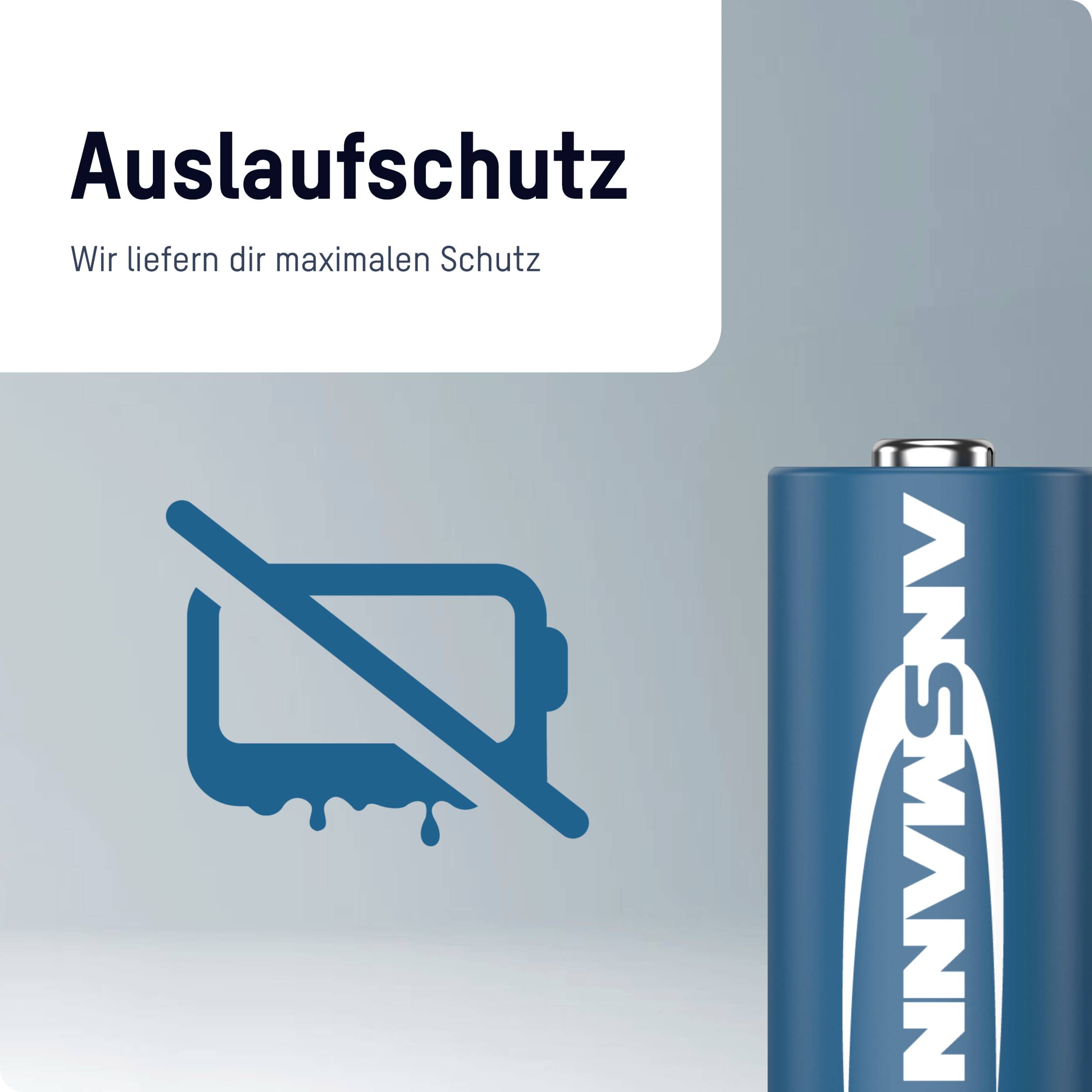 Eine Batterie mit dem Text 'AUSLAUFSCHUTZ'. Symbol eines durchgestrichenen auslaufenden Akkus. Text: 'Wir liefern dir maximalen Schutz'.
