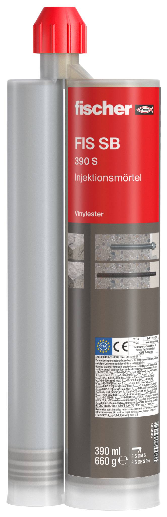Fischer FIS SB 390 S Injektionsmörtelpat­rone mit Mischdüse, gekennzeichnet mit 390 ml und 660 g.