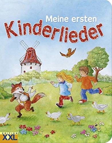 Edition XXL Meine ersten Kinderlieder Seitenanzahl: 18 Seiten
