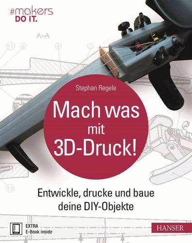 'Mach was mit 3D-Druck!' Buch HV-MWM3D