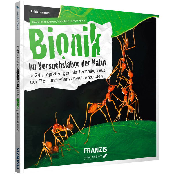 Franzis Verlag Bionik - Im Versuchslabor der Natur 978-3-645-60547-2