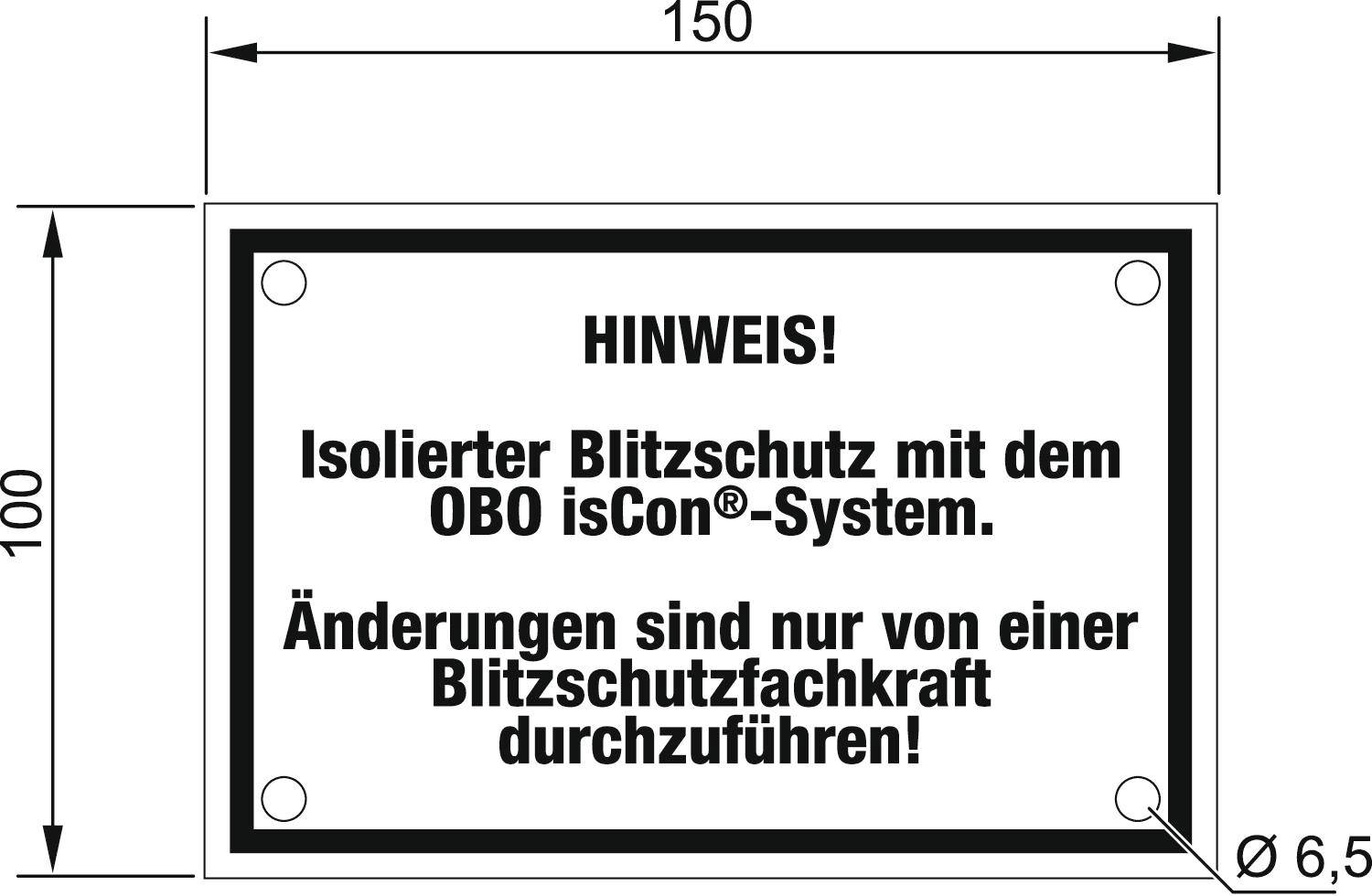 OBO Bettermann 5408058 Elektrotechnik-Warnschild (B x H) 150mm x 100mm 1St.
