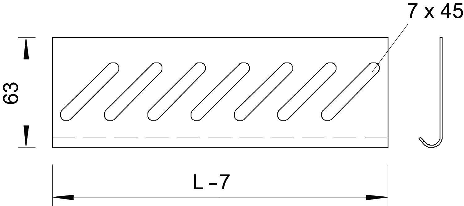 Technische Zeichnung eines rechteckigen Metallelements. Maße: 63 mm Höhe, Länge L-7. Schräg gestanzte Schlitze, Haken an einem Ende.