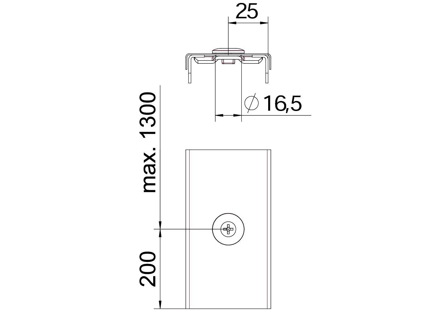 Technische Zeichnung einer Halterung. Oben: Seitenansicht mit Maßen 25 mm Breite und 16,5 mm Höhe. Unten: Frontansicht, 200 mm Breite, max. Höhe 1300 mm.