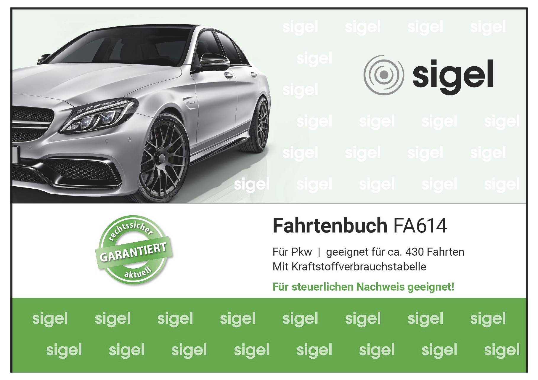 Sigel Fahrtenbuch FA614 für Autos, zeigt eine silberne Limousine und grünes Siegel; geeignet für etwa 430 Fahrten mit Kraftstoffverbrauchsverfolgung.