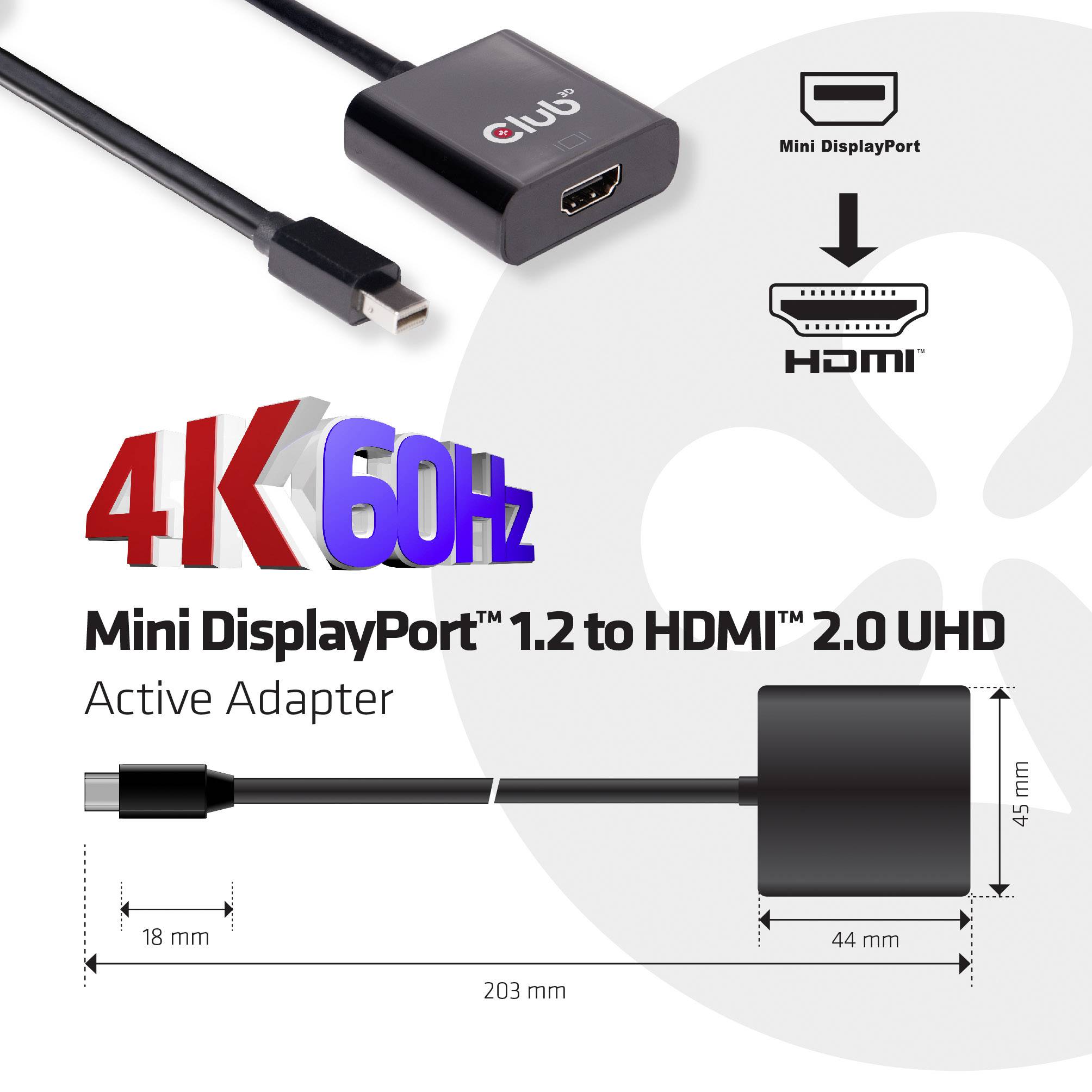 Club3D CAC-2170 Mini-DisplayPort Adapter [1x Mini-DisplayPort Stecker - 1x HDMI-Buchse] Schwarz
