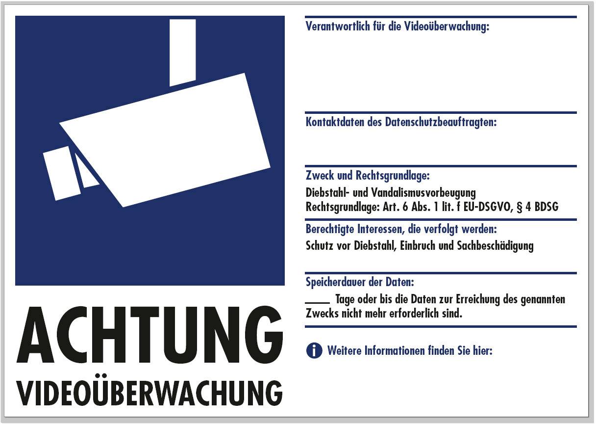 'Achtung Videoüberwachung' Schild mit Überwachungskamera-Icon. Hinweis zu Verantwortlichkeit, Datenschutz, Zweck und Speicherdauer.
