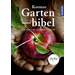 Kosmos Gartenbibel für den Zier- und Nutzgarten Seitenanzahl: 608 Seiten