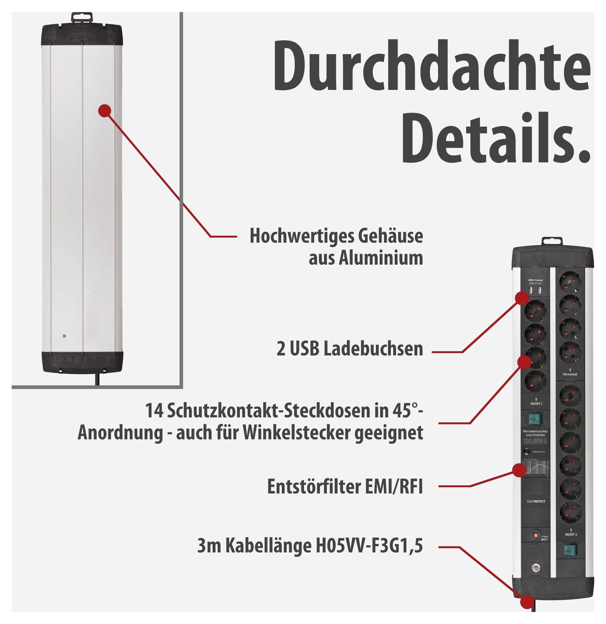 Werbegrafik einer Steckdosenleiste mit Aluminiumgehäuse: 14 Schutzkontakt-Steckdosen in 45°-Anordnung, 2 USB-Ladebuchsen, Entstörfilter und 3 m Kabel.