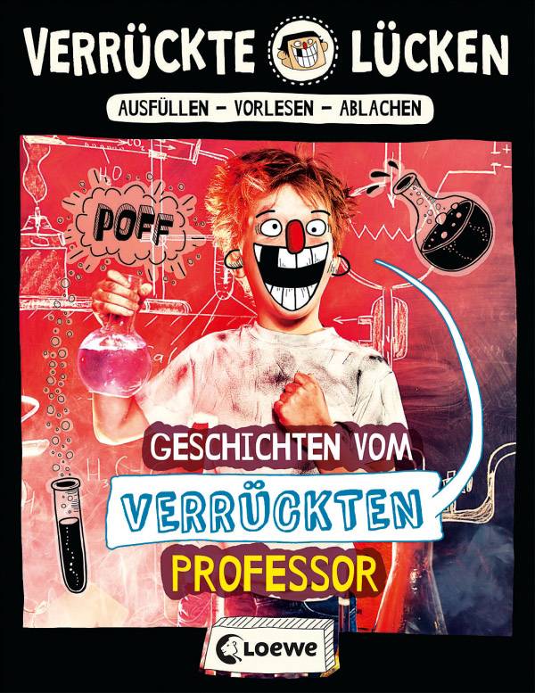 Loewe Verlag Verrückte Lücken - Geschichten vom verrückten Professor 74320526 1 St.