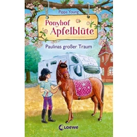 Ponyhof Apfelblüte 14 Paulinas Traum Ponyhof Apfelblüte 14 Paulinas Traum