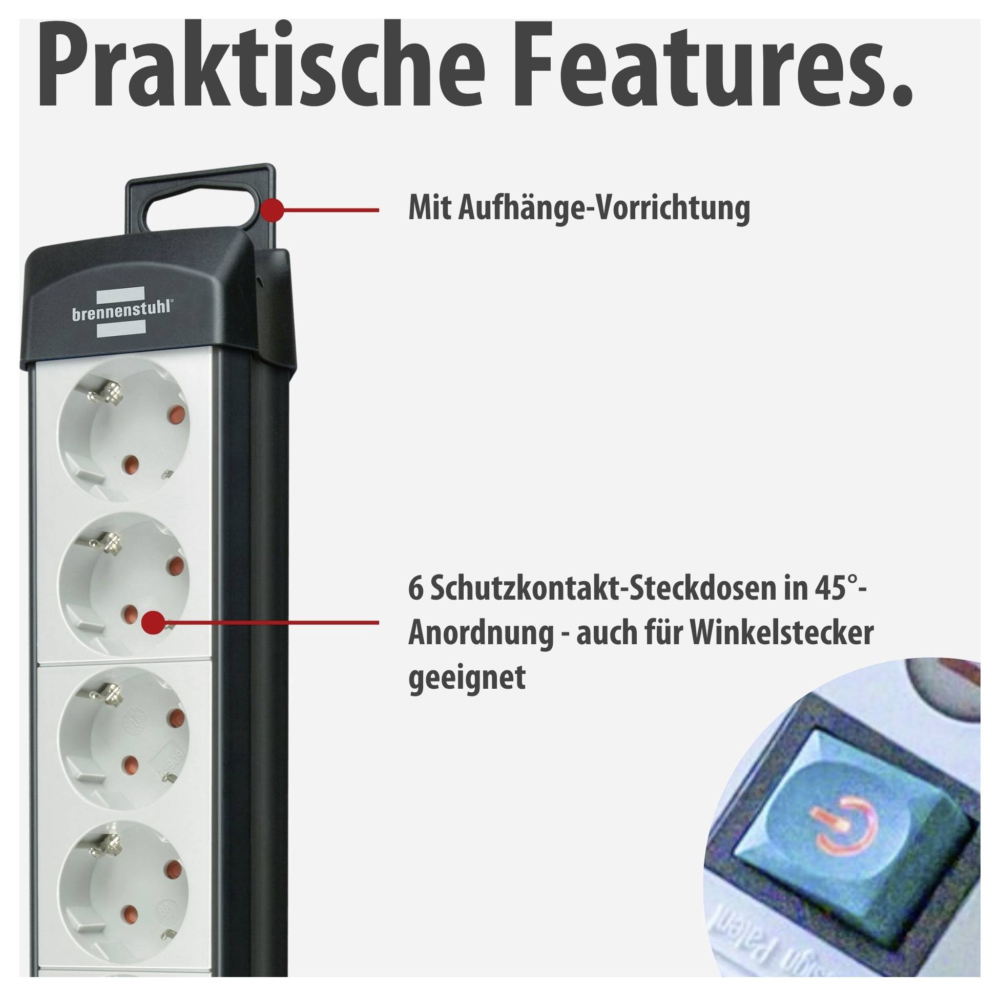Werbebild einer Steckdosenleiste mit 6 Schutzkontakt-Steckdosen, Aufhänge-Vorrichtung und Ein-/Ausschalter; Text: 'Praktische Features.'