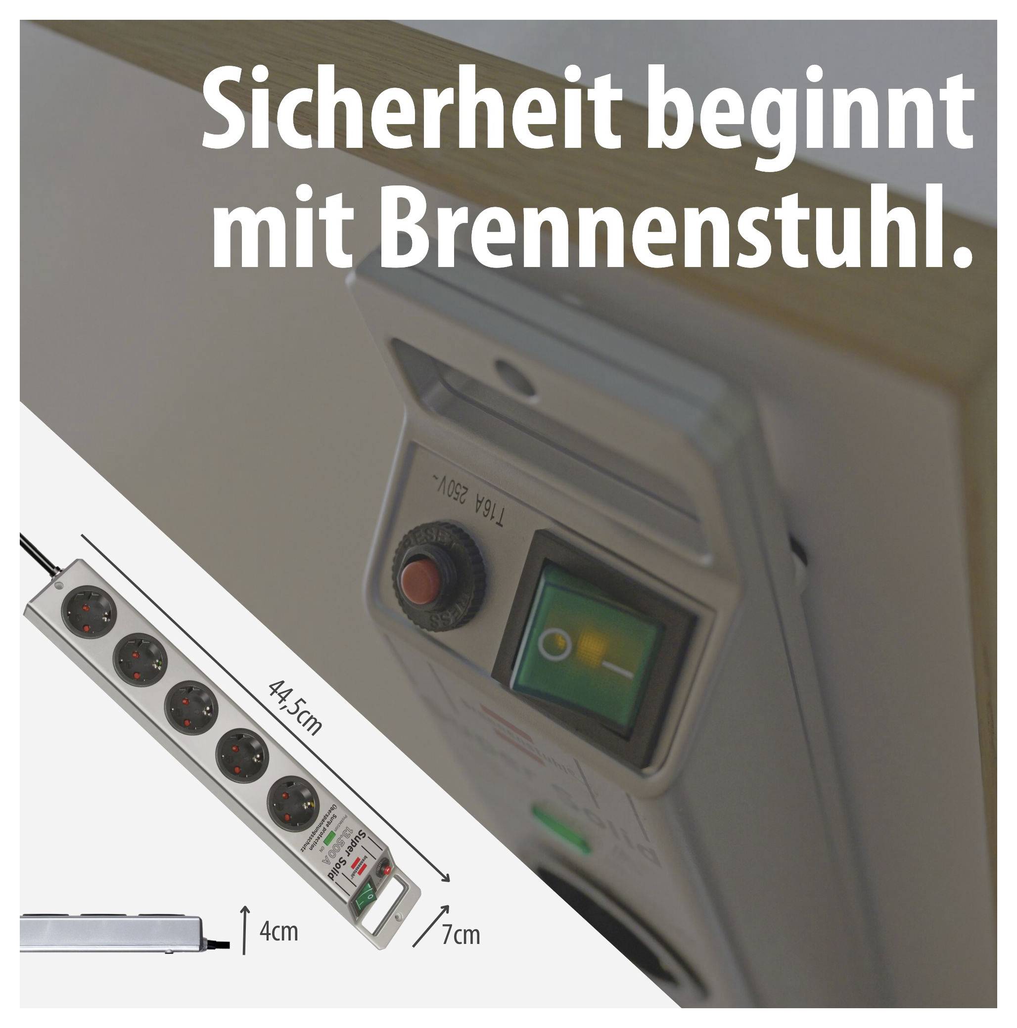 Werbeanzeige für Brennenstuhl: Steckdosenleiste mit Schalter, Größenangaben 44,5 cm, 7 cm und 4 cm, Text 'Sicherheit beginnt mit Brennenstuhl.'