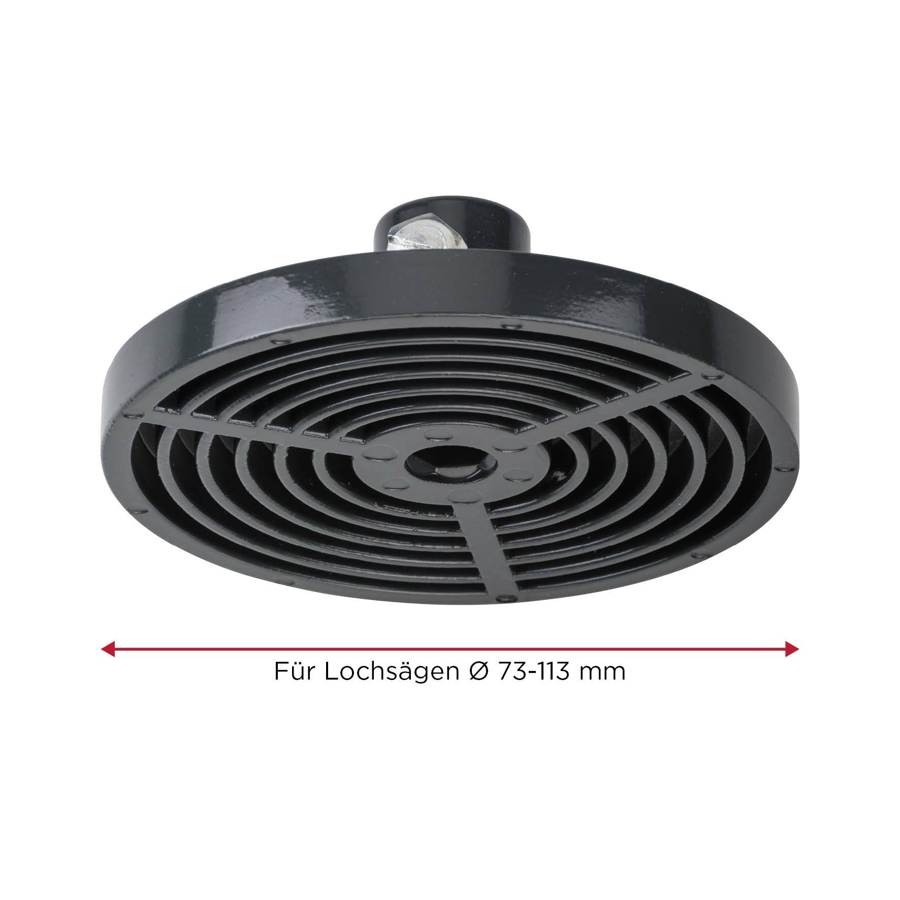 'Für Lochsägen Ø 73-113 mm' steht unter einem schwarzen, runden Belüftungsgitter.