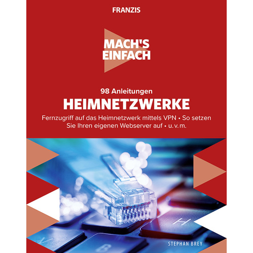 Franzis Verlag 98 Anleitungen Heimnetzwerke 60671 1St.
