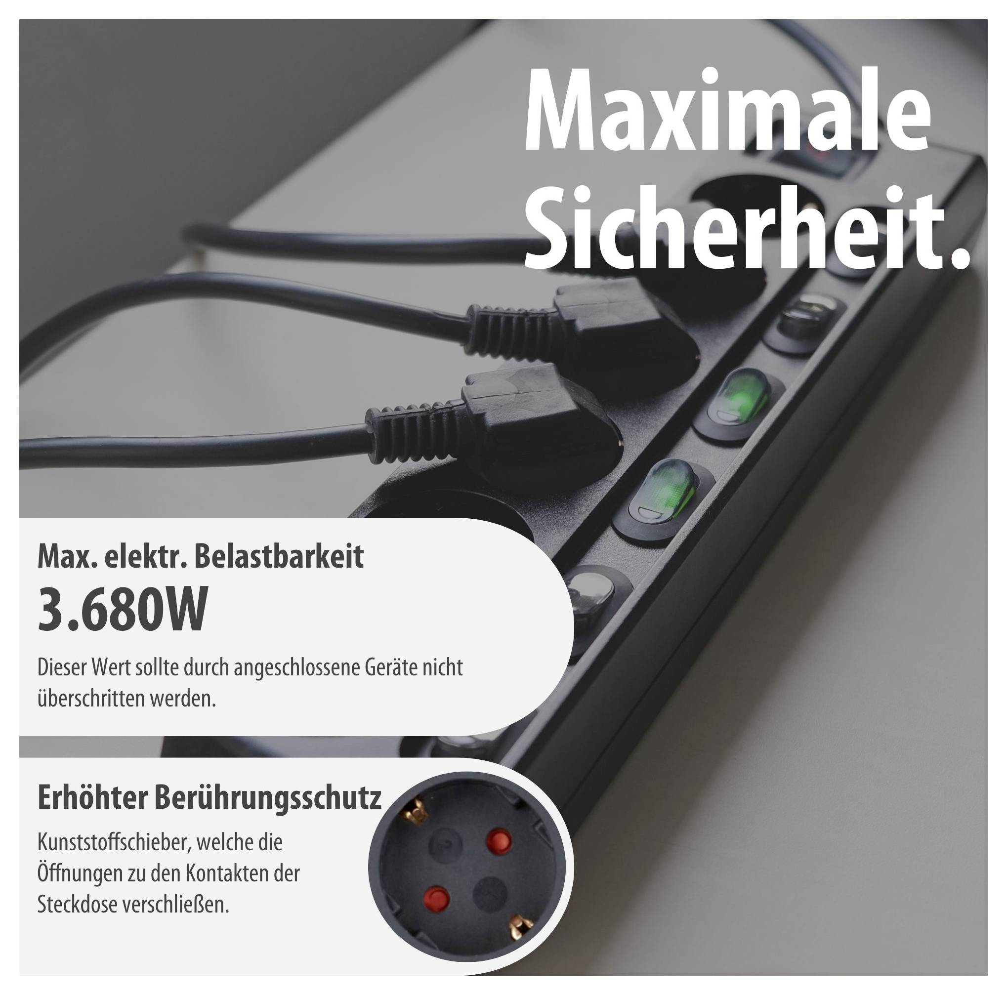 Steckdosenleiste mit eingesteckten Kabeln, Hinweis auf 'Maximale Sicherheit' und max. elektrische Belastbarkeit 3.680 W sowie erhöhten Berührungsschutz.