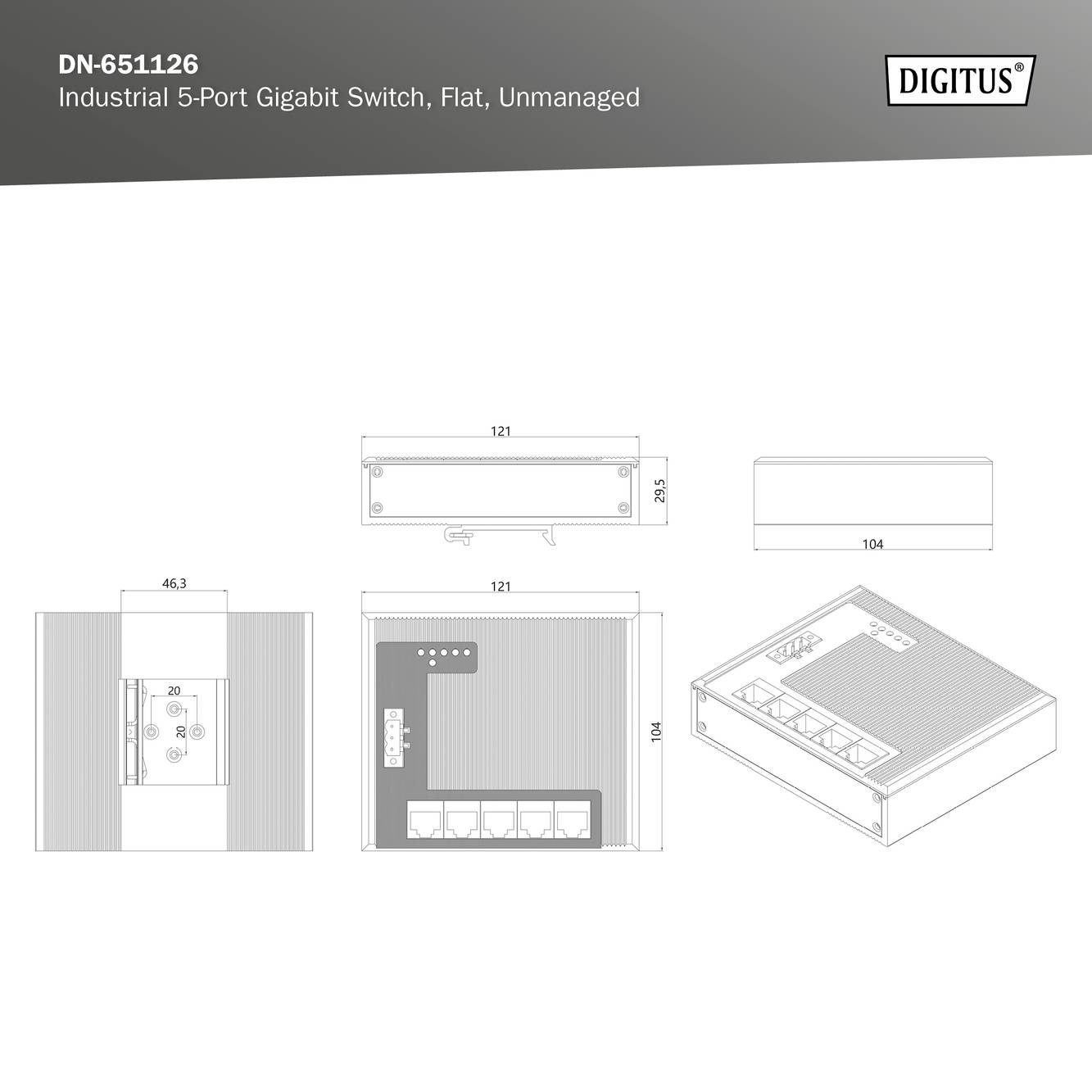 'Industrieller 5-Port Gigabit Switch, Flat, Unmanaged' von Digitus. Technische Zeichnung mit Maßen der Vorder-, Seiten- und Oberansicht.